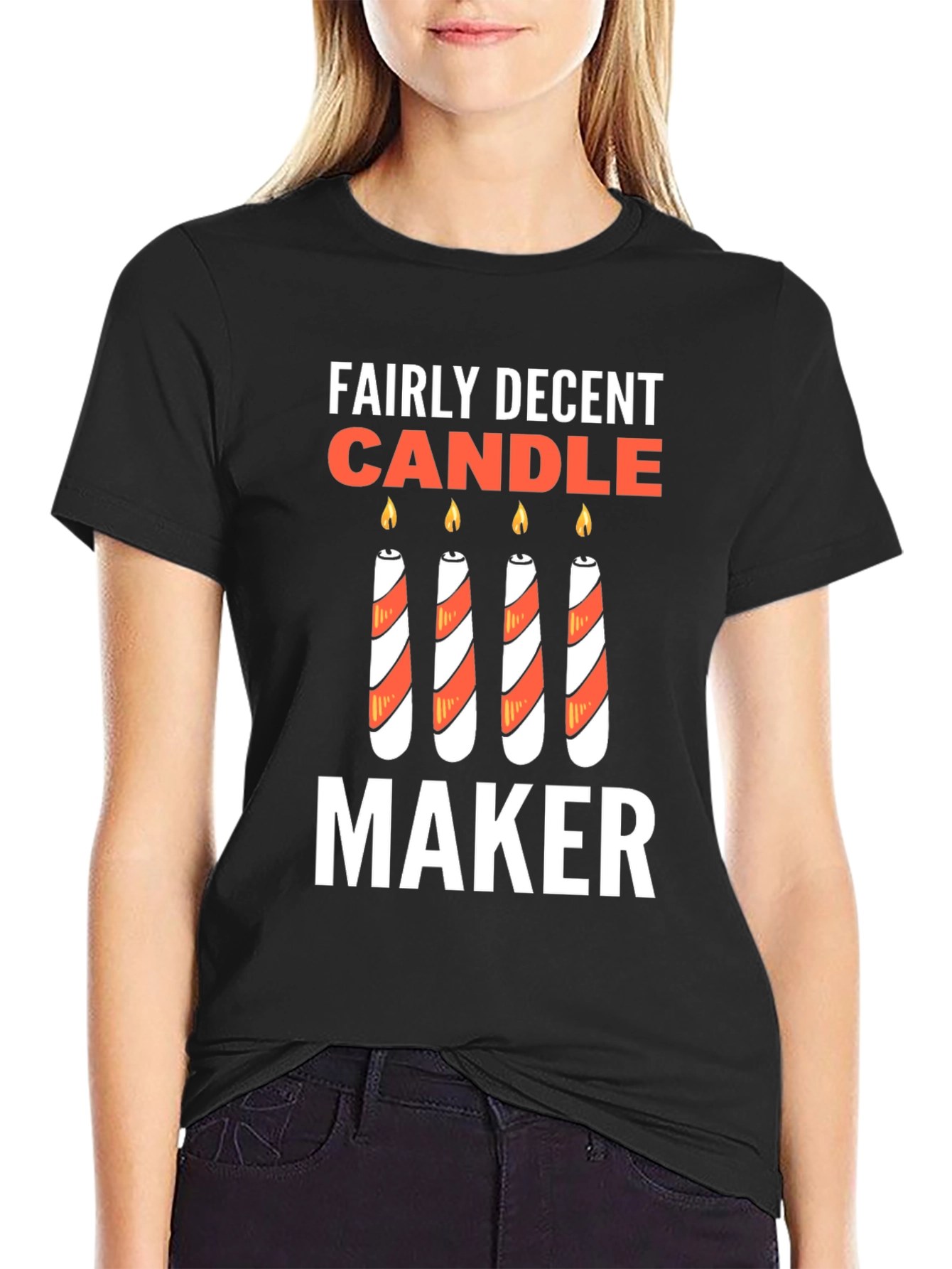 Funny Fairly Decent Candle Maker Graphic Tee