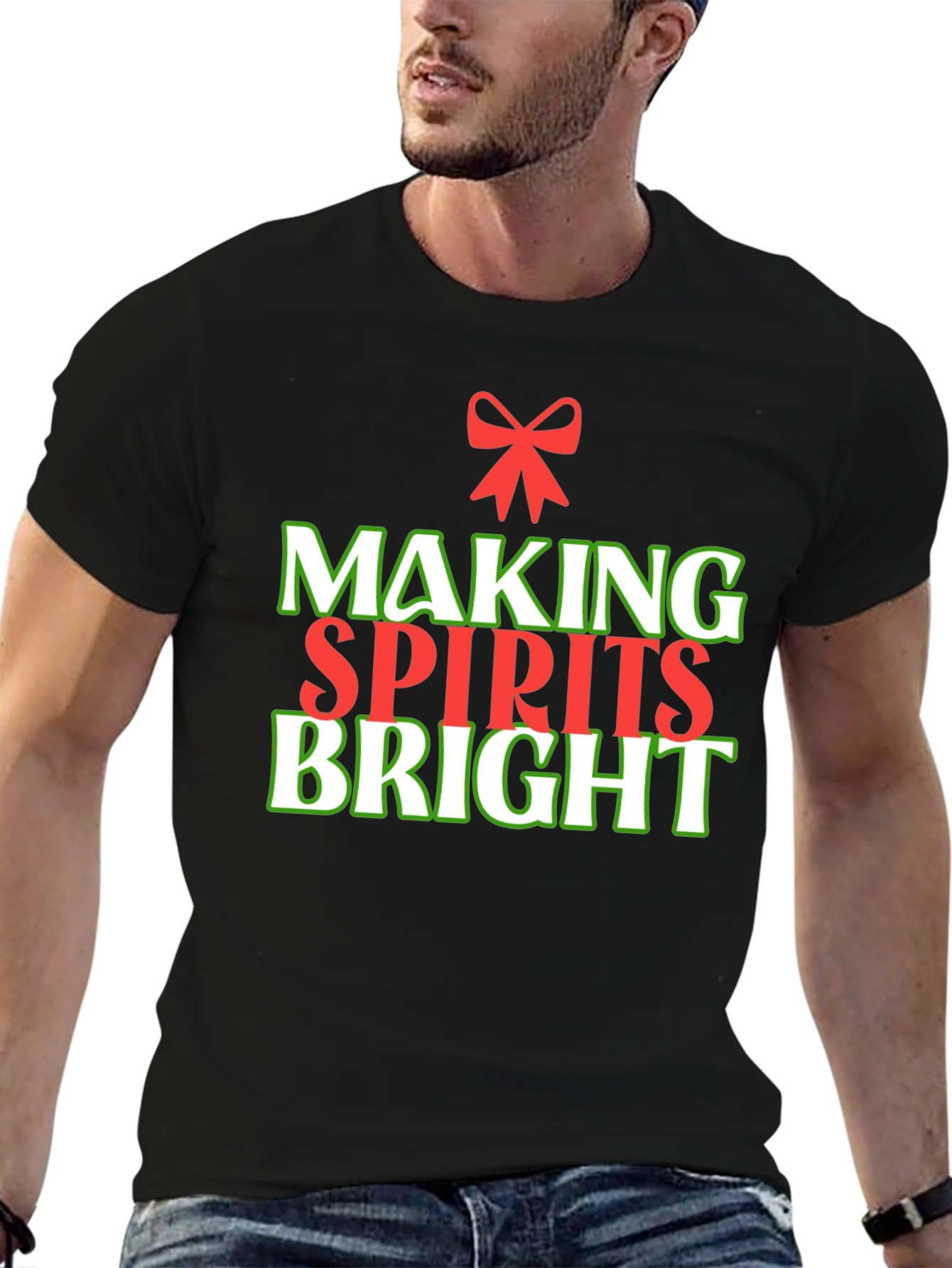 Making Spirits Bright Christmas Holiday T-Shirt