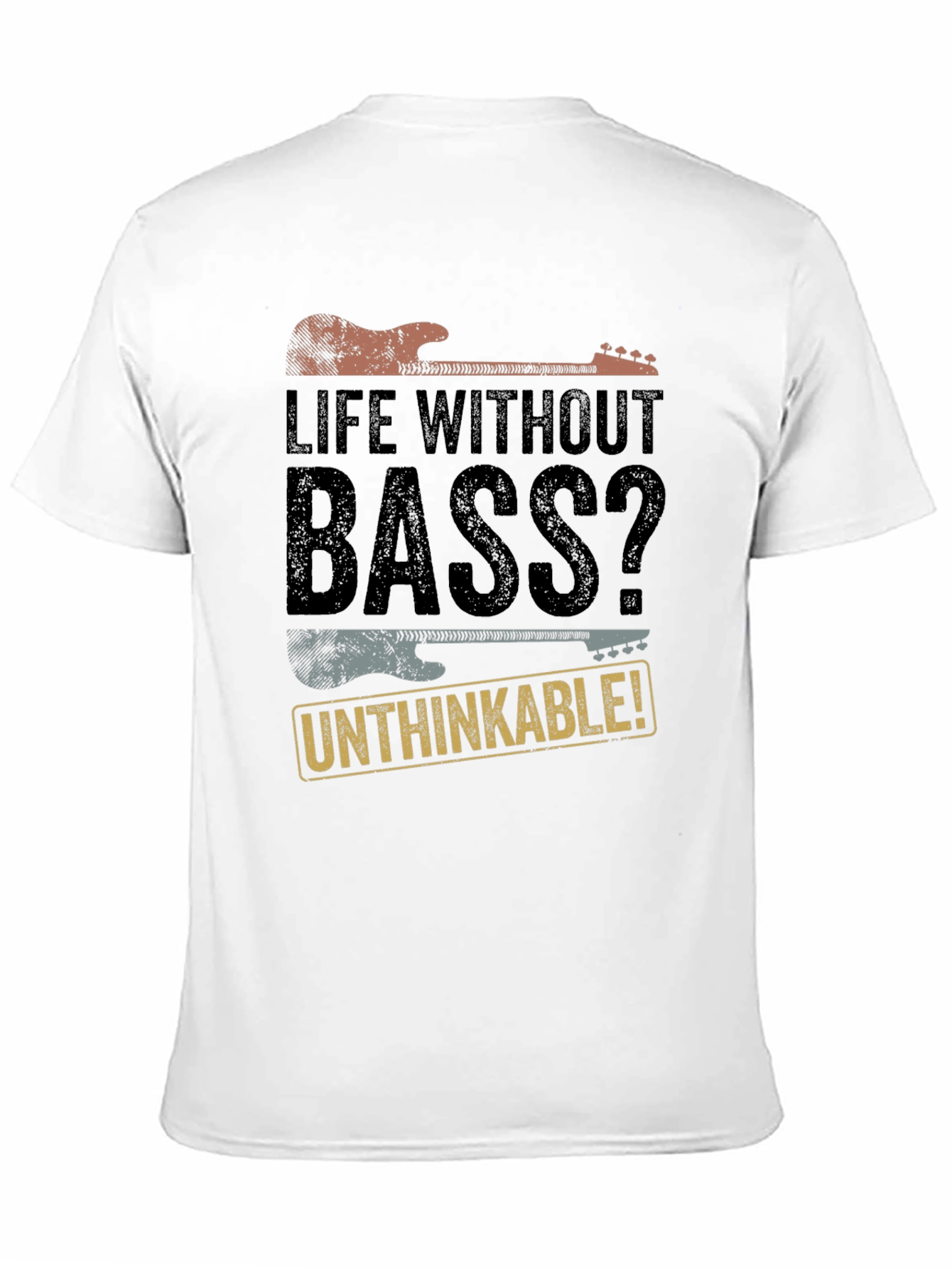 Life Without Bass? T-Shirt - Musician Apparel