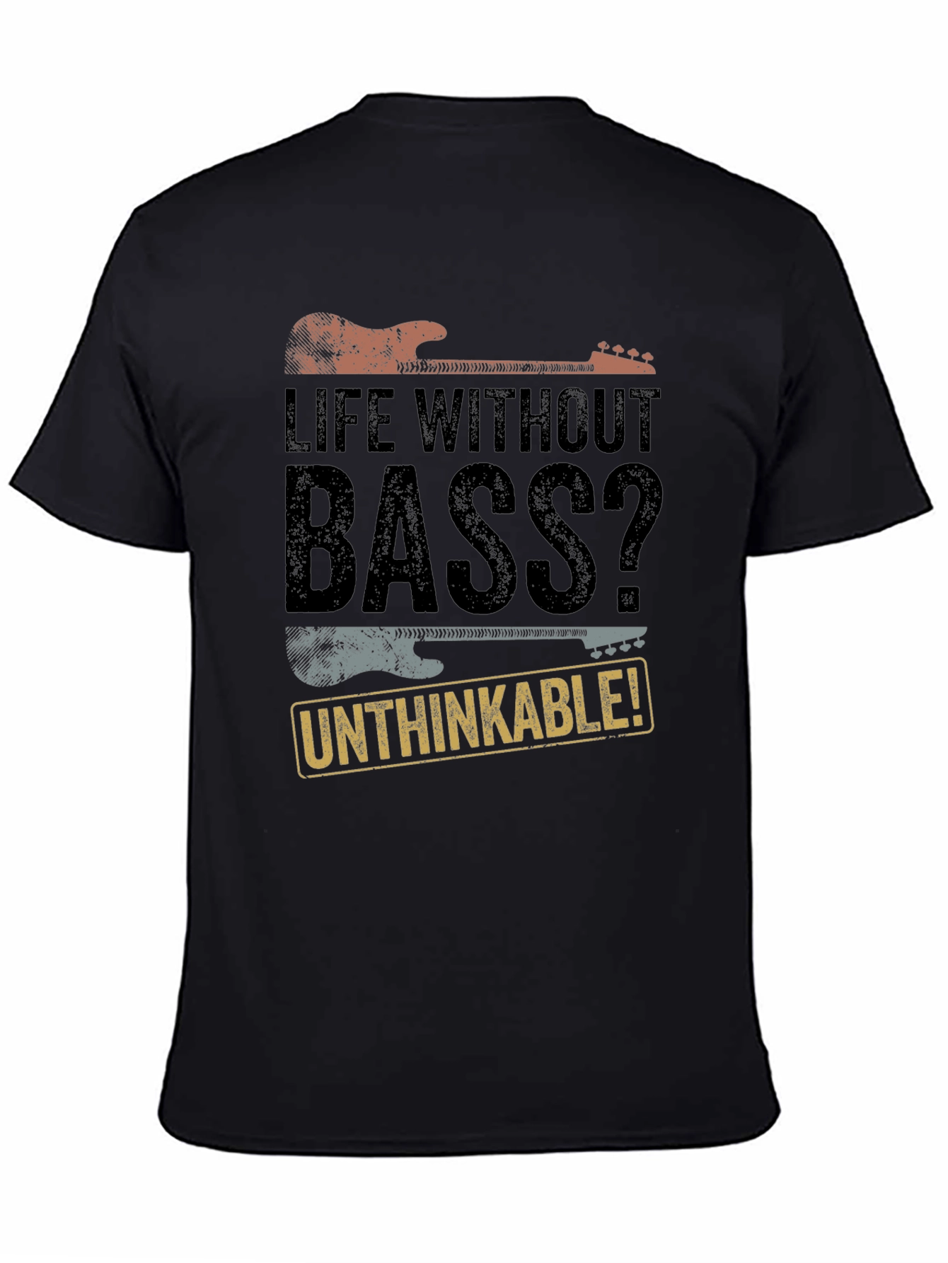 Life Without Bass? T-Shirt - Musician Apparel