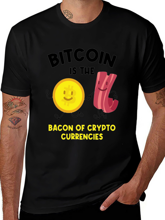 Bitcoin is the Bacon of Crypto T-Shirt