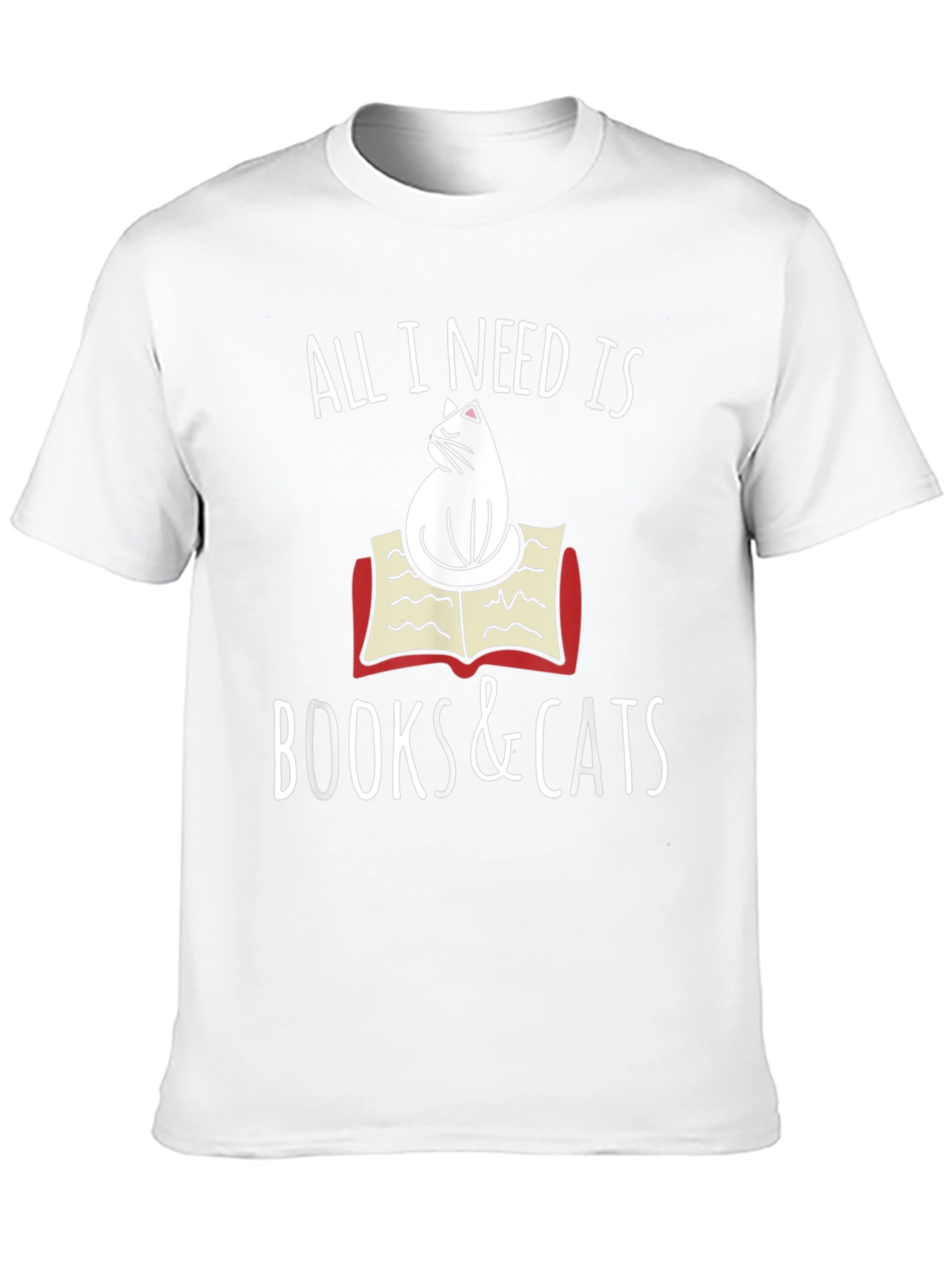 All I Need Is Books & Cats T-Shirt