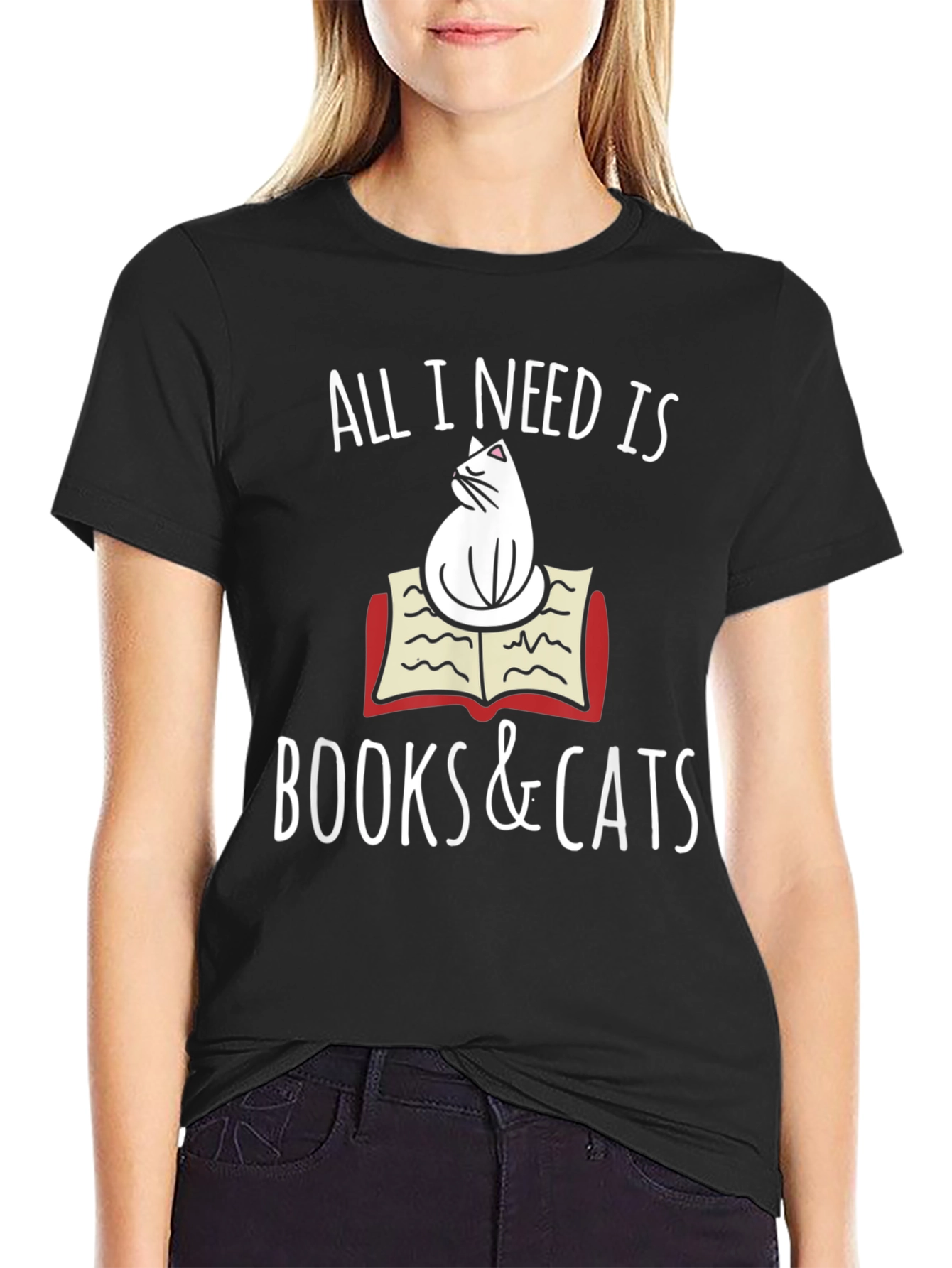 All I Need Is Books & Cats T-Shirt