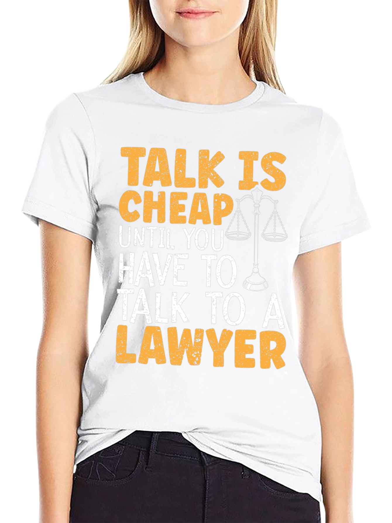 Talk Is Cheap Lawyer T-Shirt