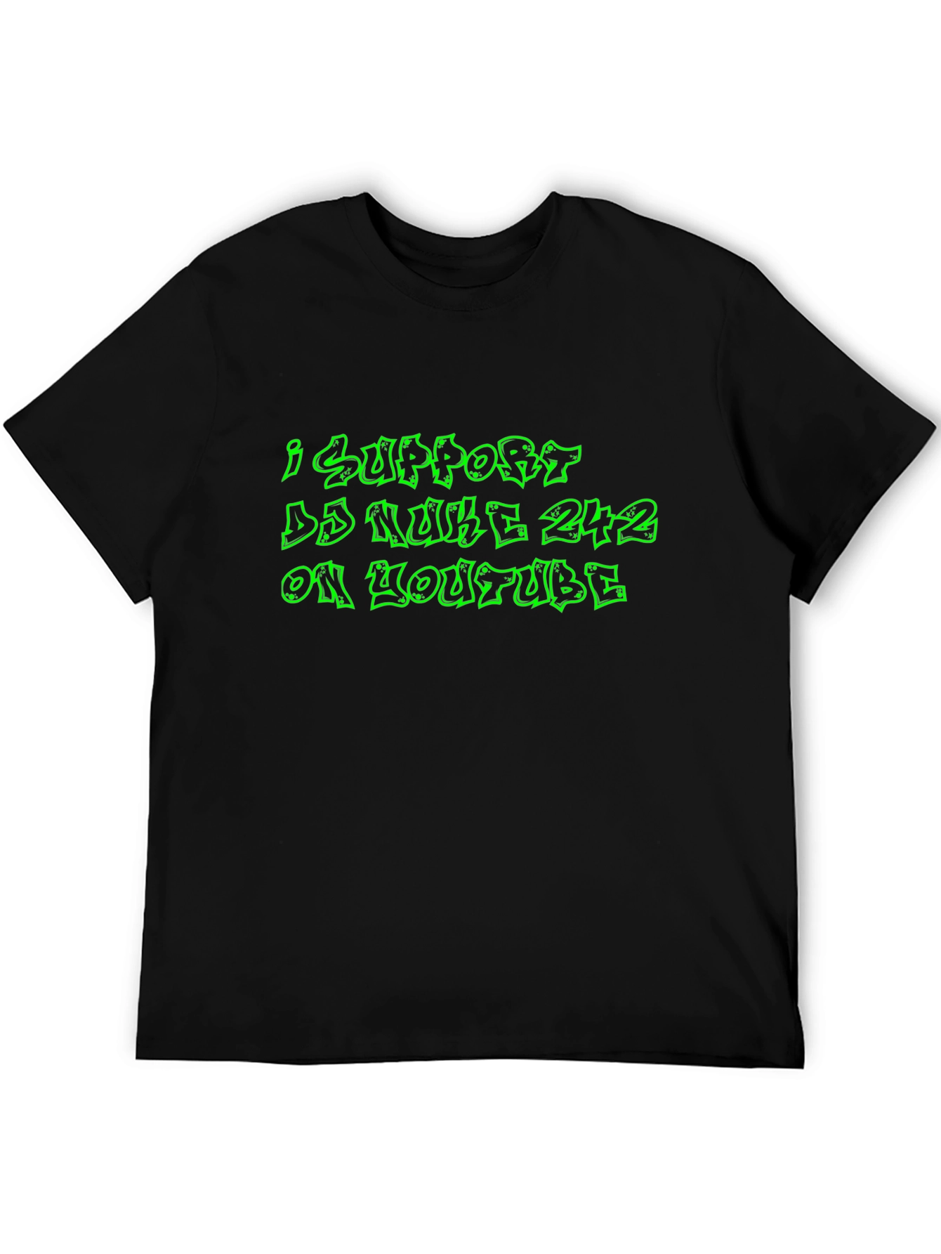 I Support DJ Nuke 242 T-Shirt