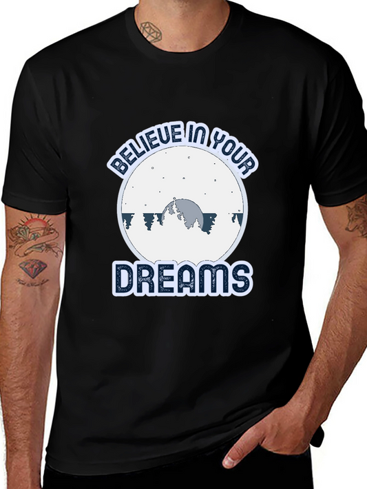 Believe In Your Dreams Graphic T-Shirt