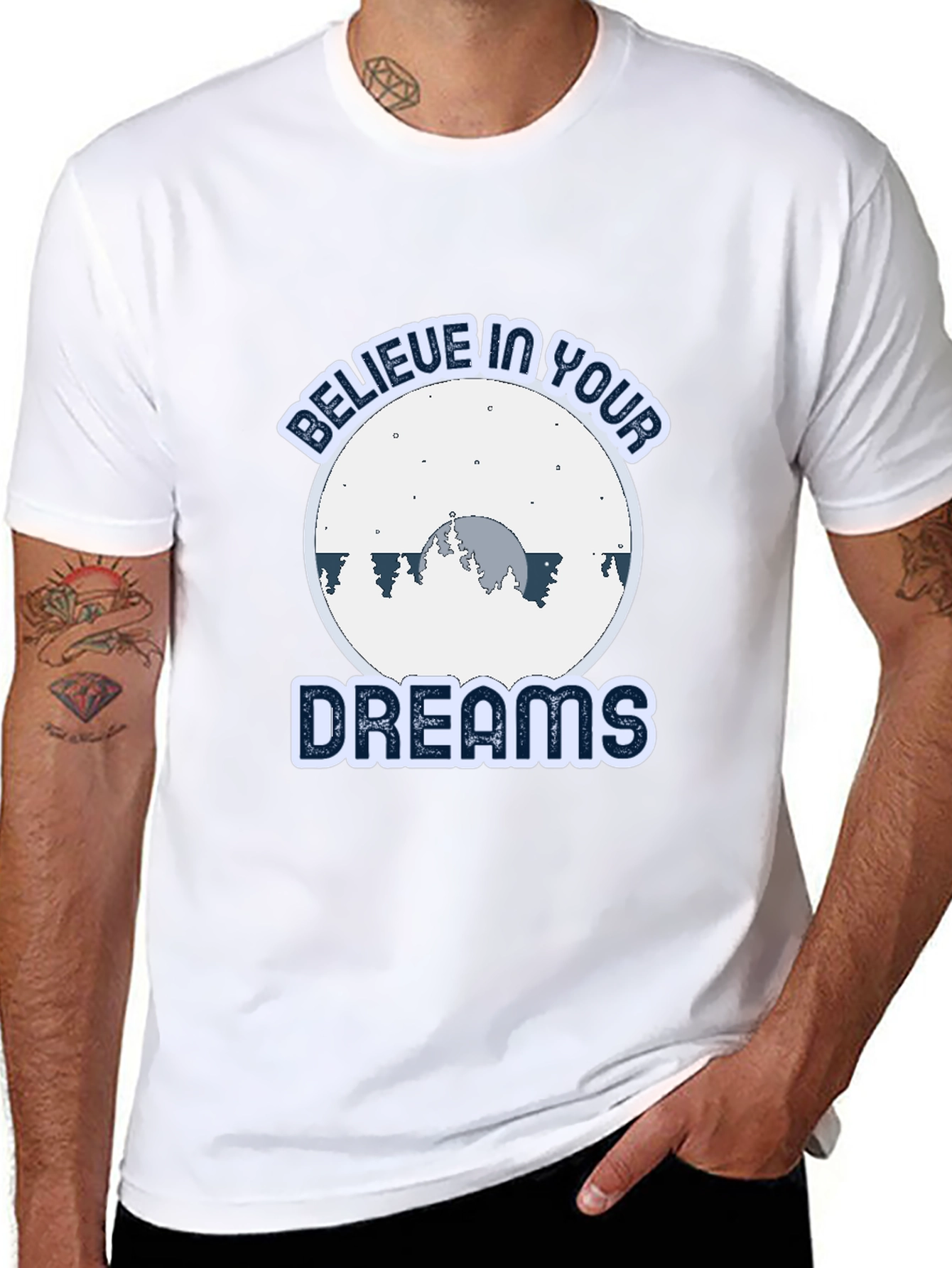 Believe In Your Dreams Graphic T-Shirt