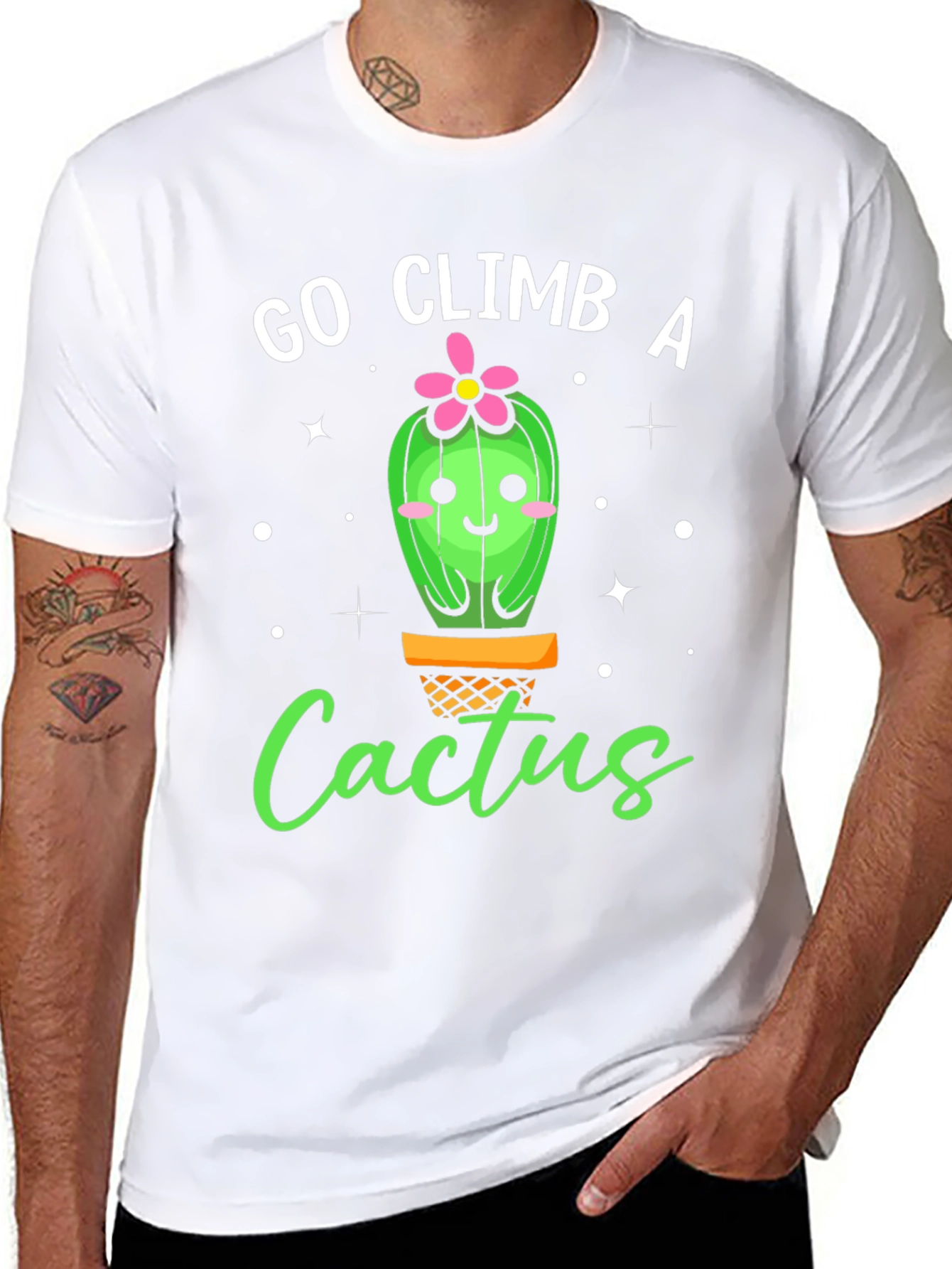 Go Climb A Cactus T-Shirt - Funny Graphic Tee