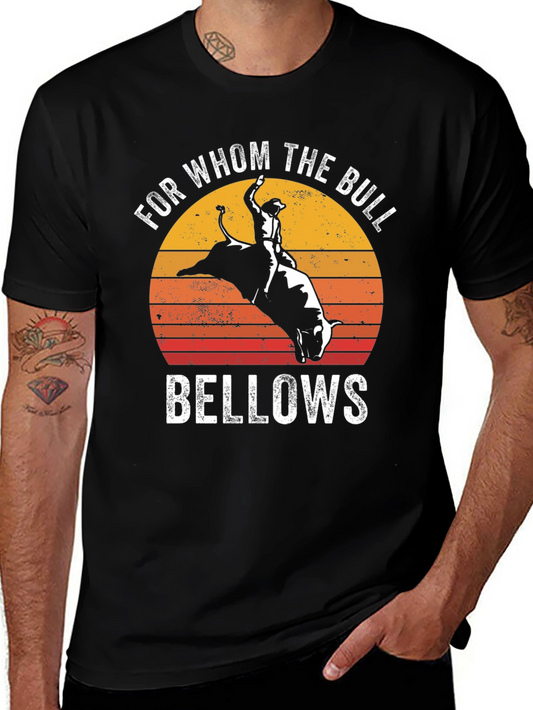 For Whom The Bull Bellows Graphic Tee