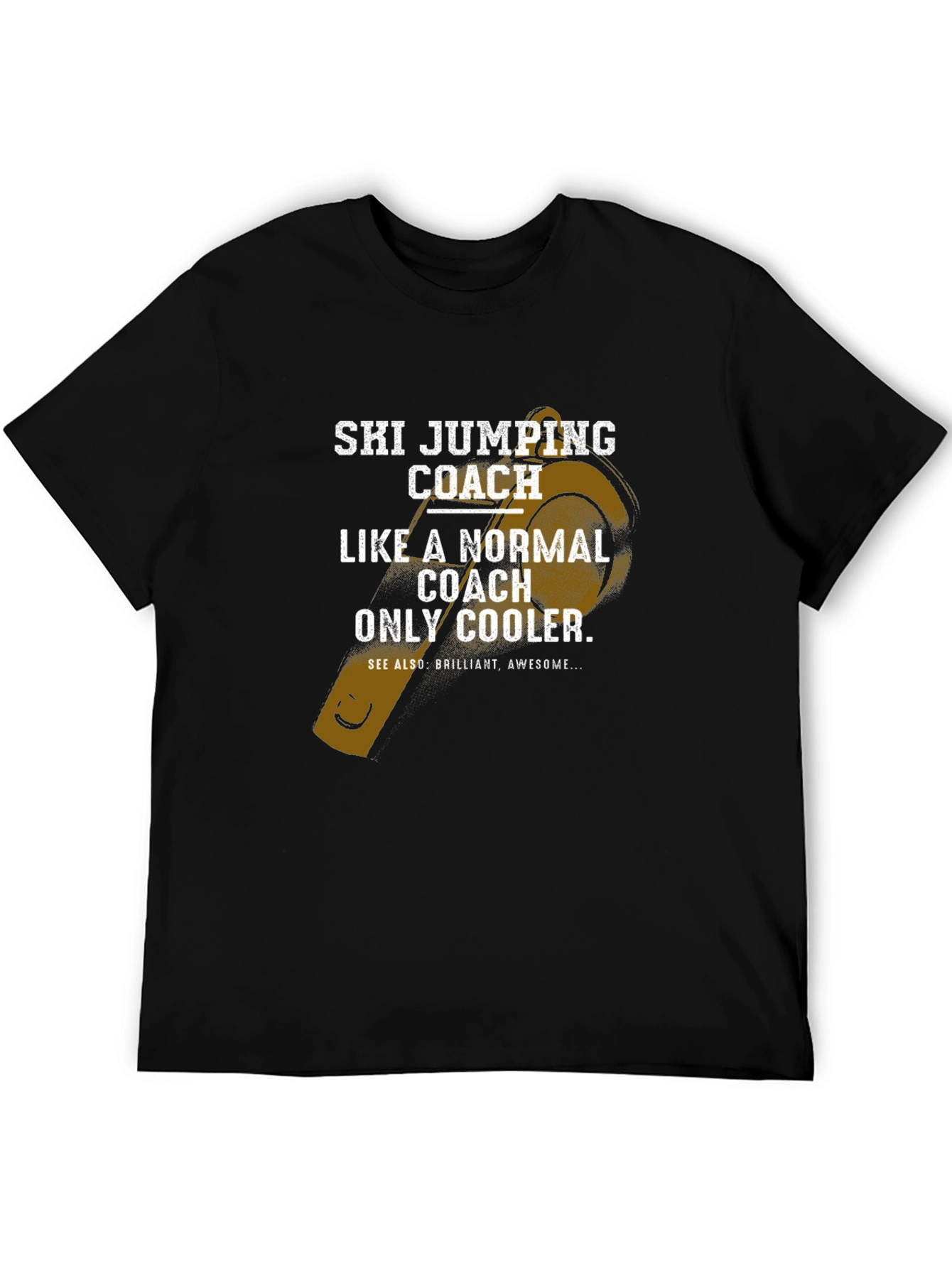 Ski Jumping Coach T-Shirt - Cool Coach Gift
