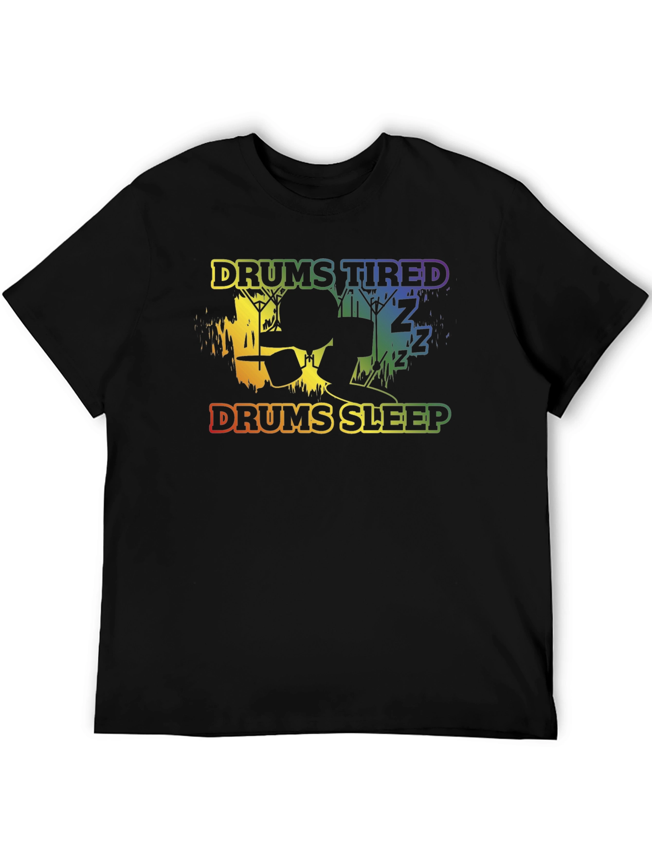 Drums Tired Drums Sleep Black T-Shirt
