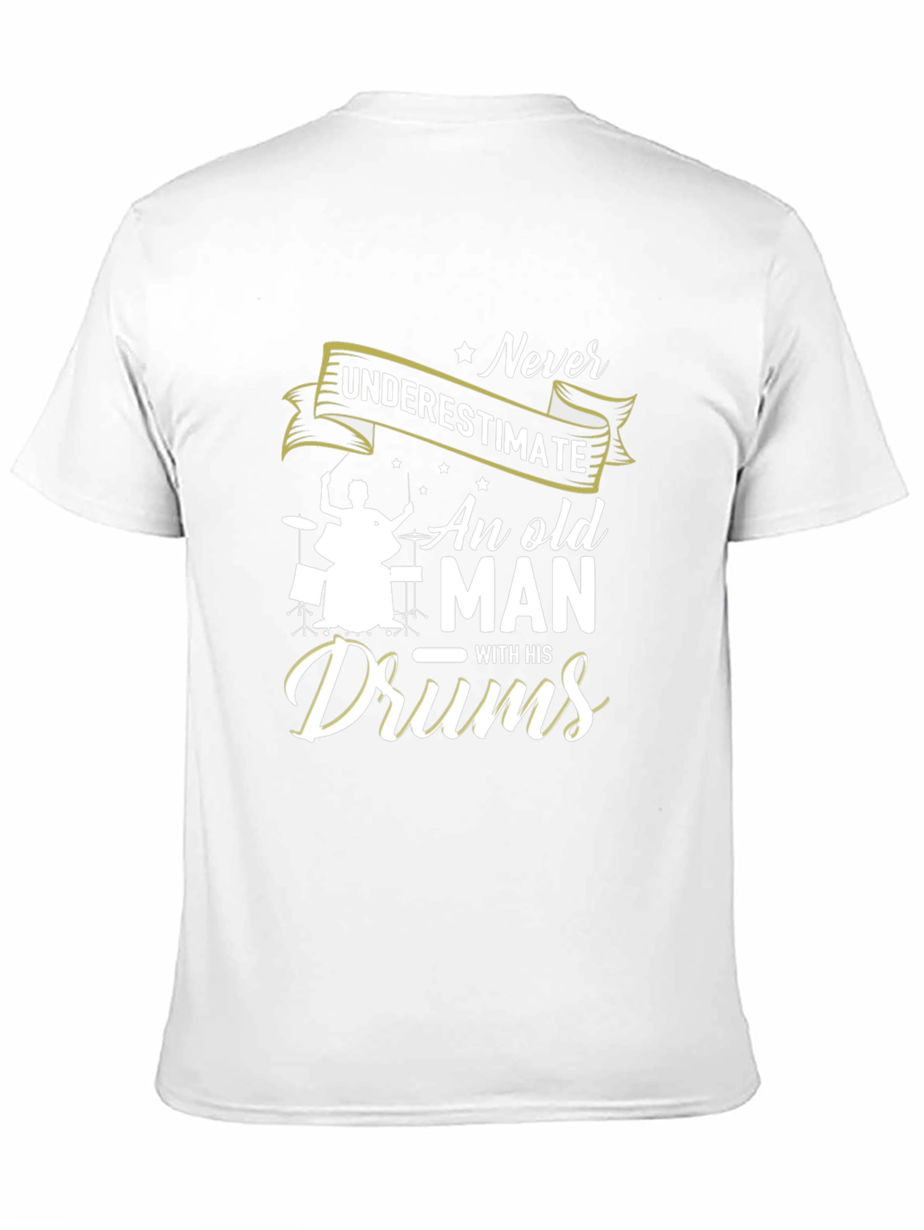 Never Underestimate Old Man with Drums Black T-Shirt