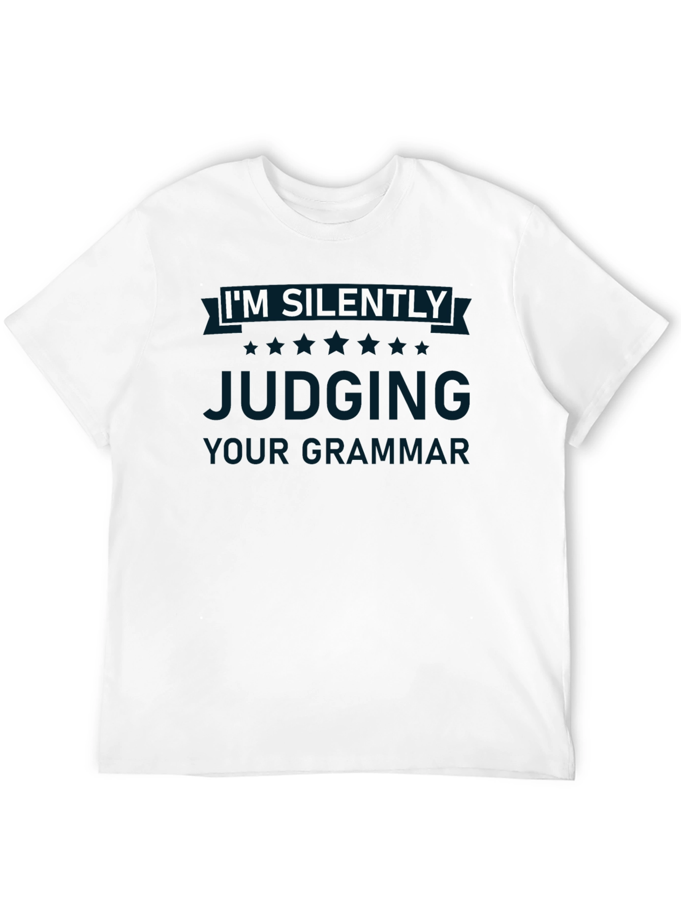 Im Silently Judging Your Grammar T-Shirt