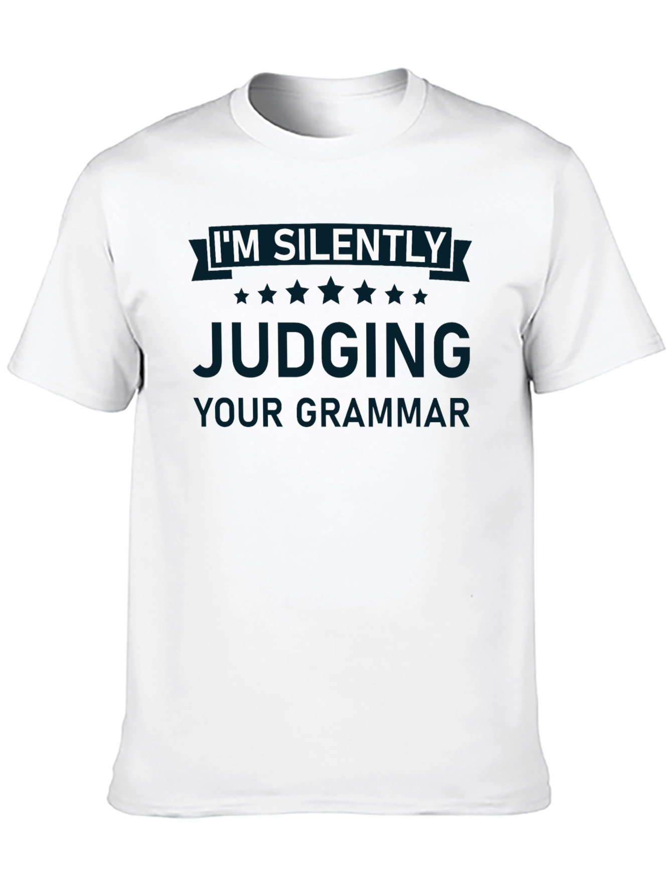 Im Silently Judging Your Grammar T-Shirt