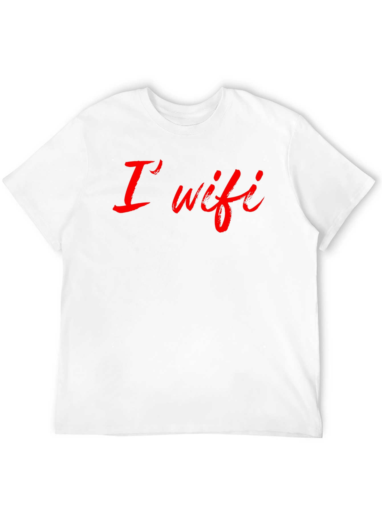 I Wifi T-Shirt Funny Slogan Tee