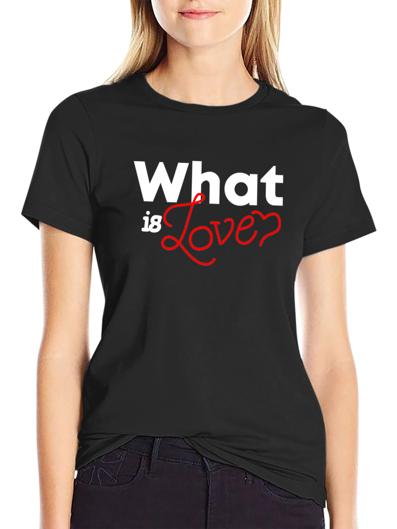 What is Love? Graphic Tee - Soft Cotton Blend
