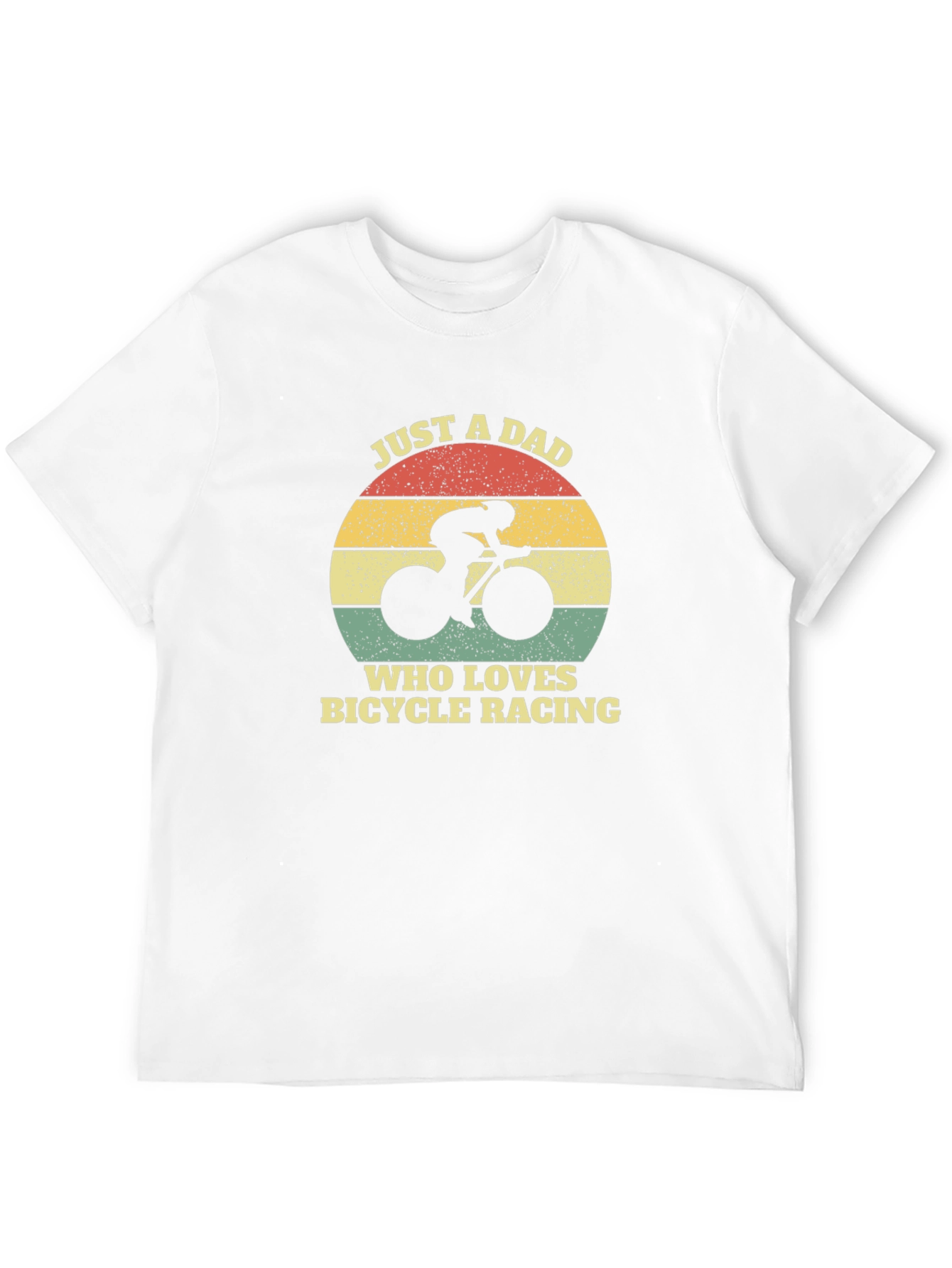 Just a Dad Who Loves Bicycle Racing T-Shirt