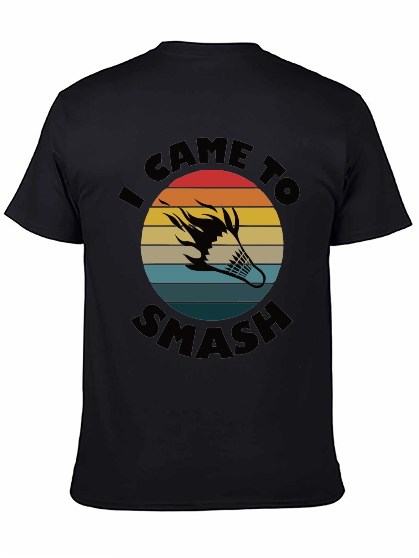 I Came to Smash Badminton T-Shirt