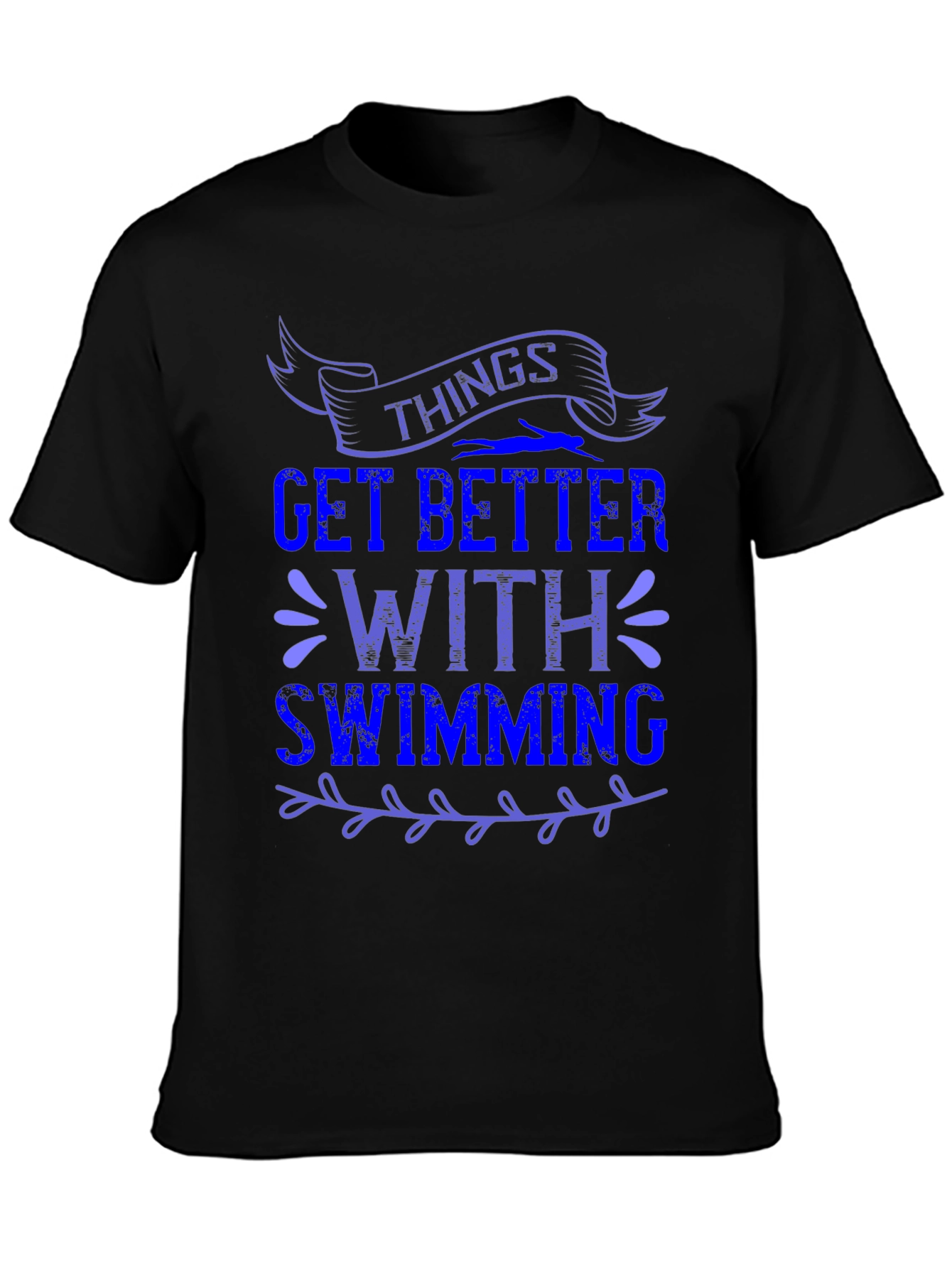 Things Get Better With Swimming Graphic Tee
