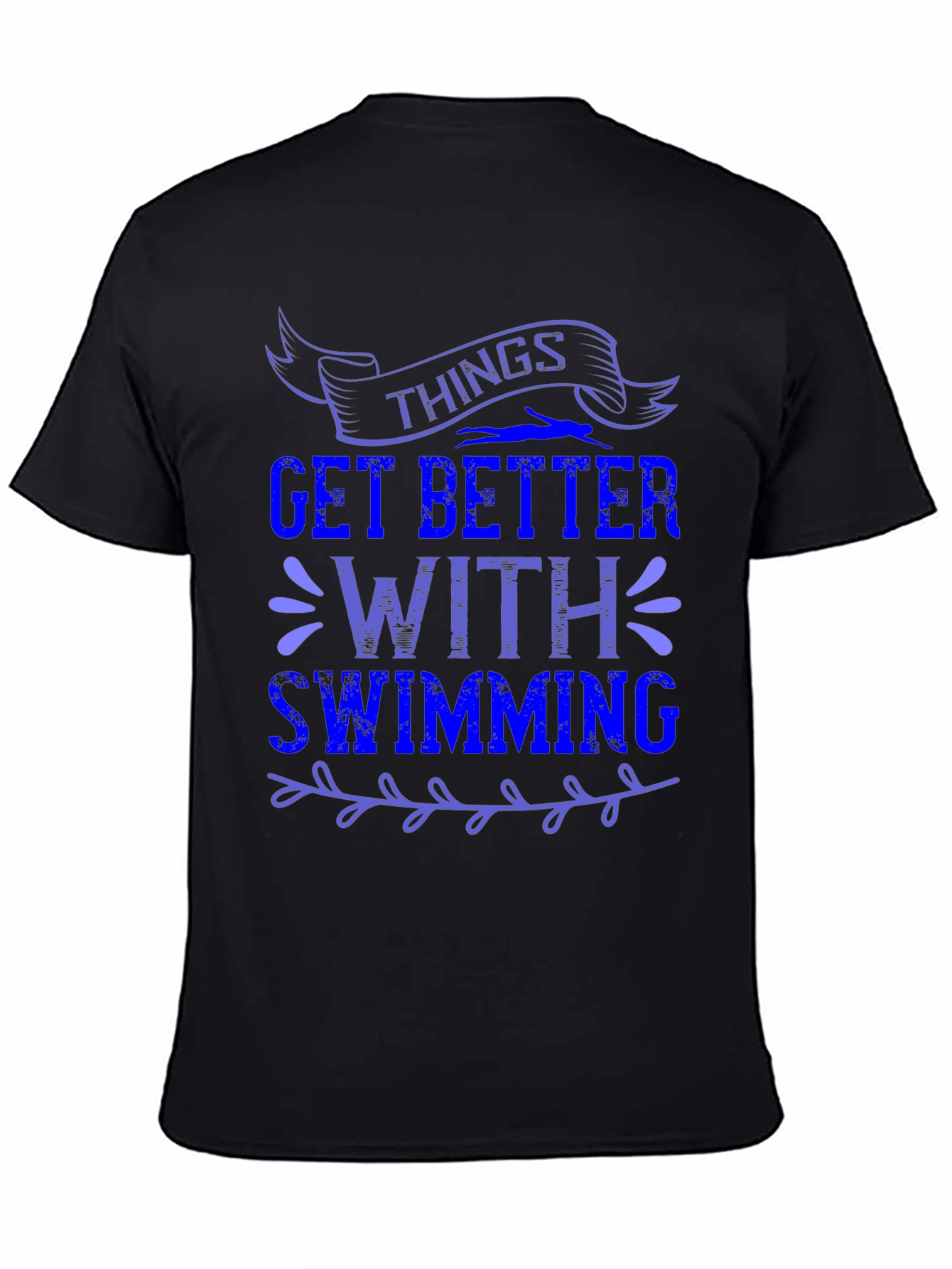 Things Get Better With Swimming Graphic Tee