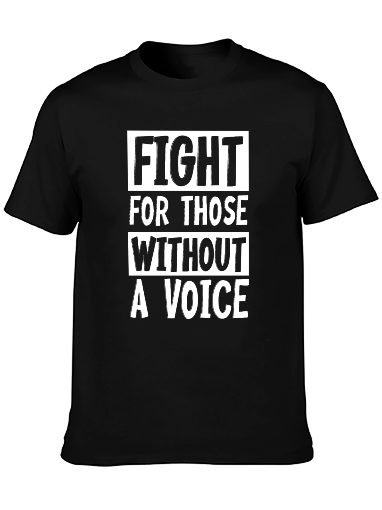 Fight For Those Without a Voice Black Tee