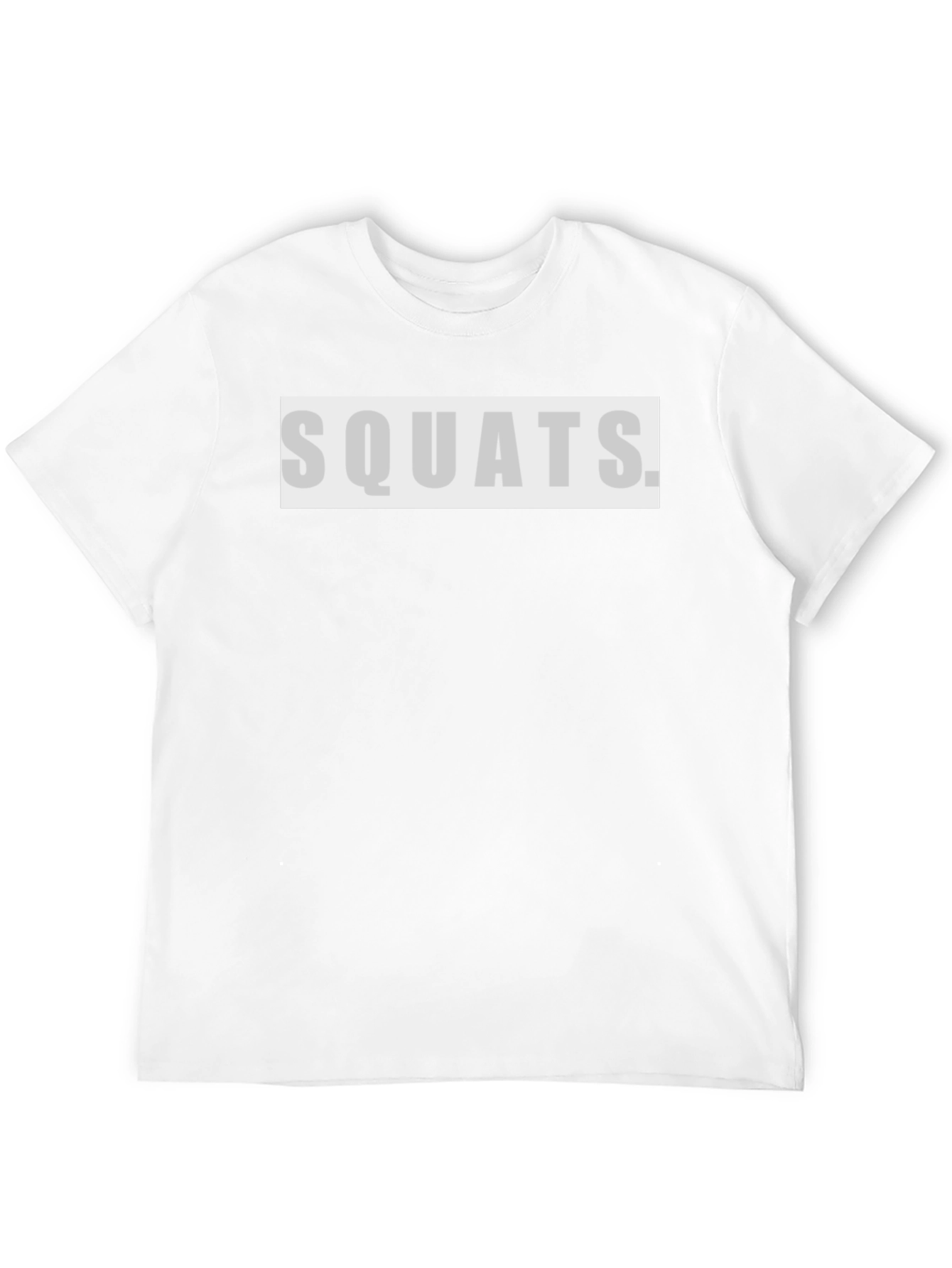 Squats T-Shirt - Gym Workout Apparel
