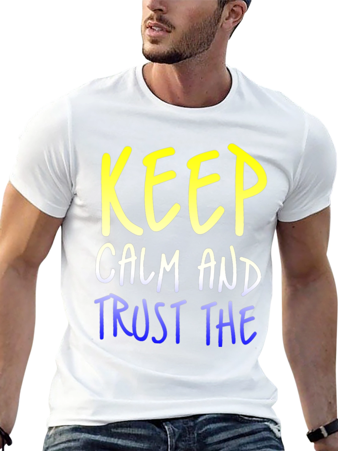 Keep Calm and Trust T-Shirt