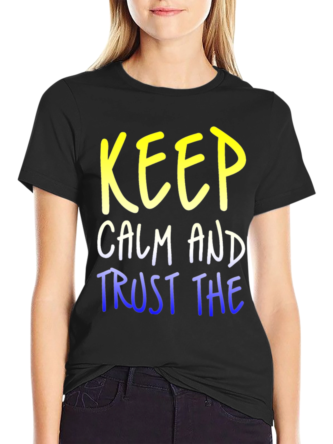 Keep Calm and Trust T-Shirt