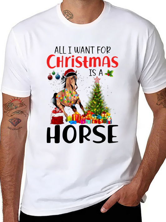 All I Want For Christmas Is A Horse T-Shirt