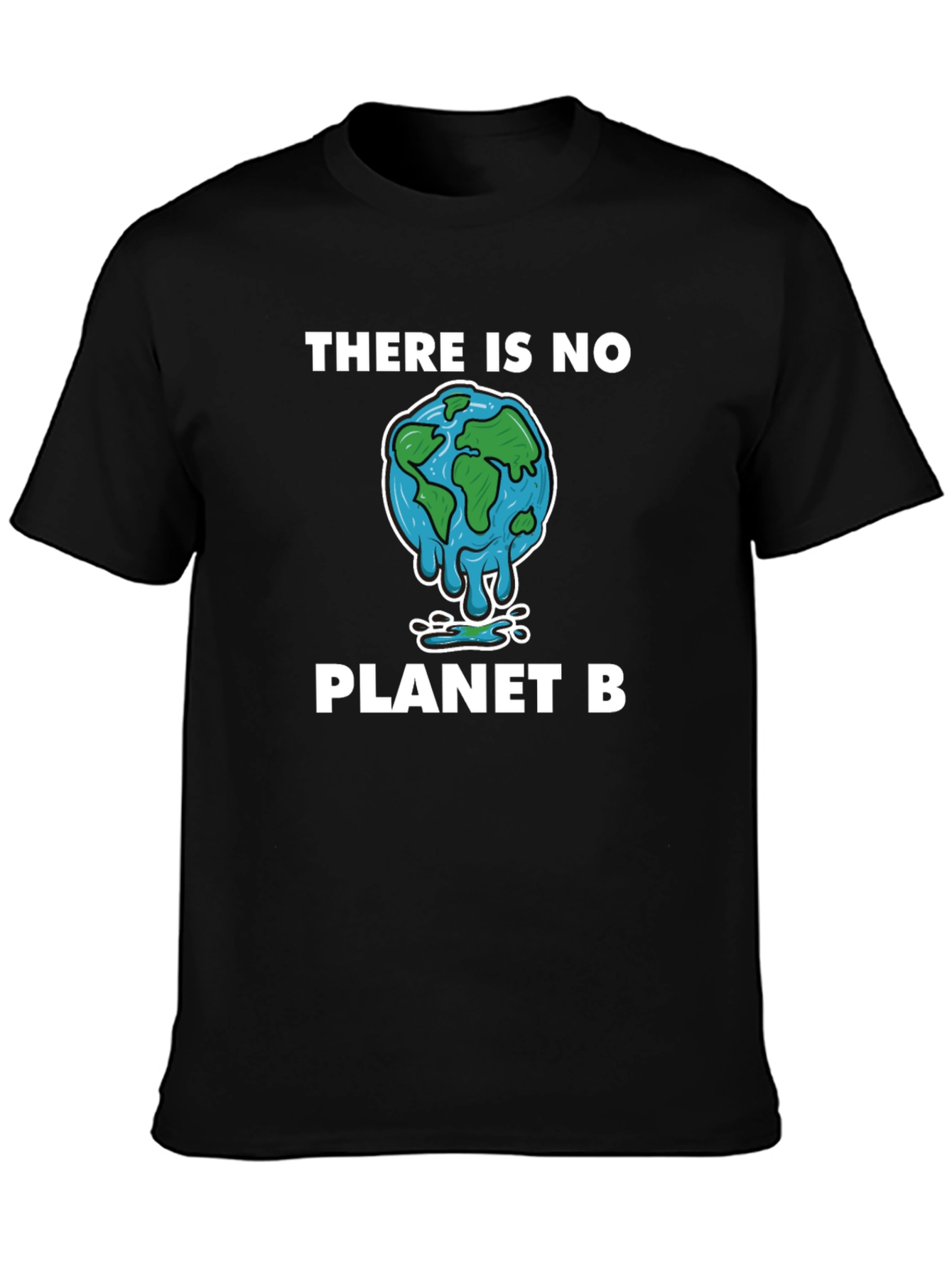 There Is No Planet B Graphic Tee