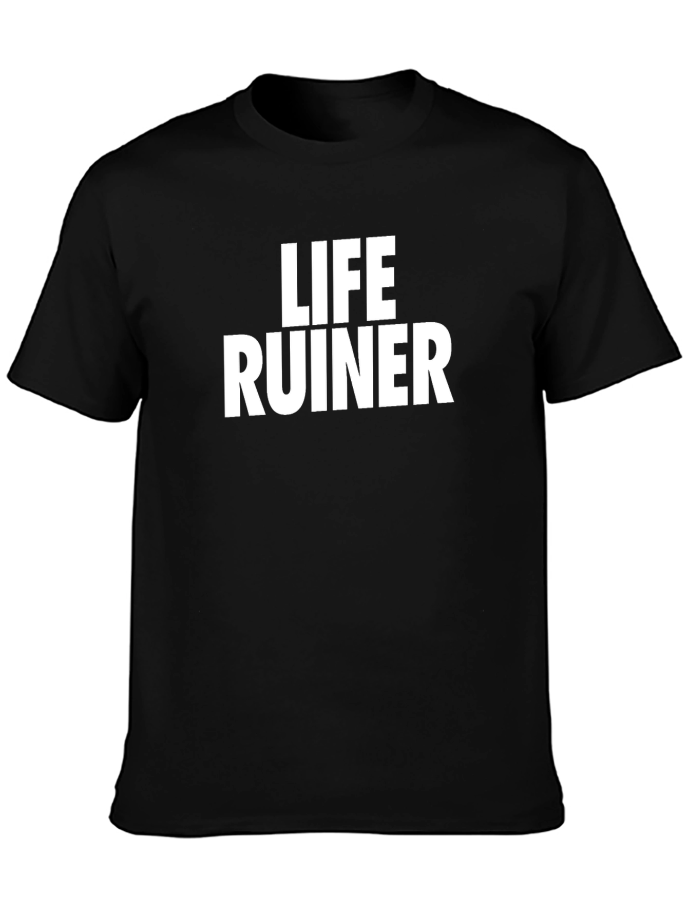 Life Ruiner Slogan Graphic T-Shirt