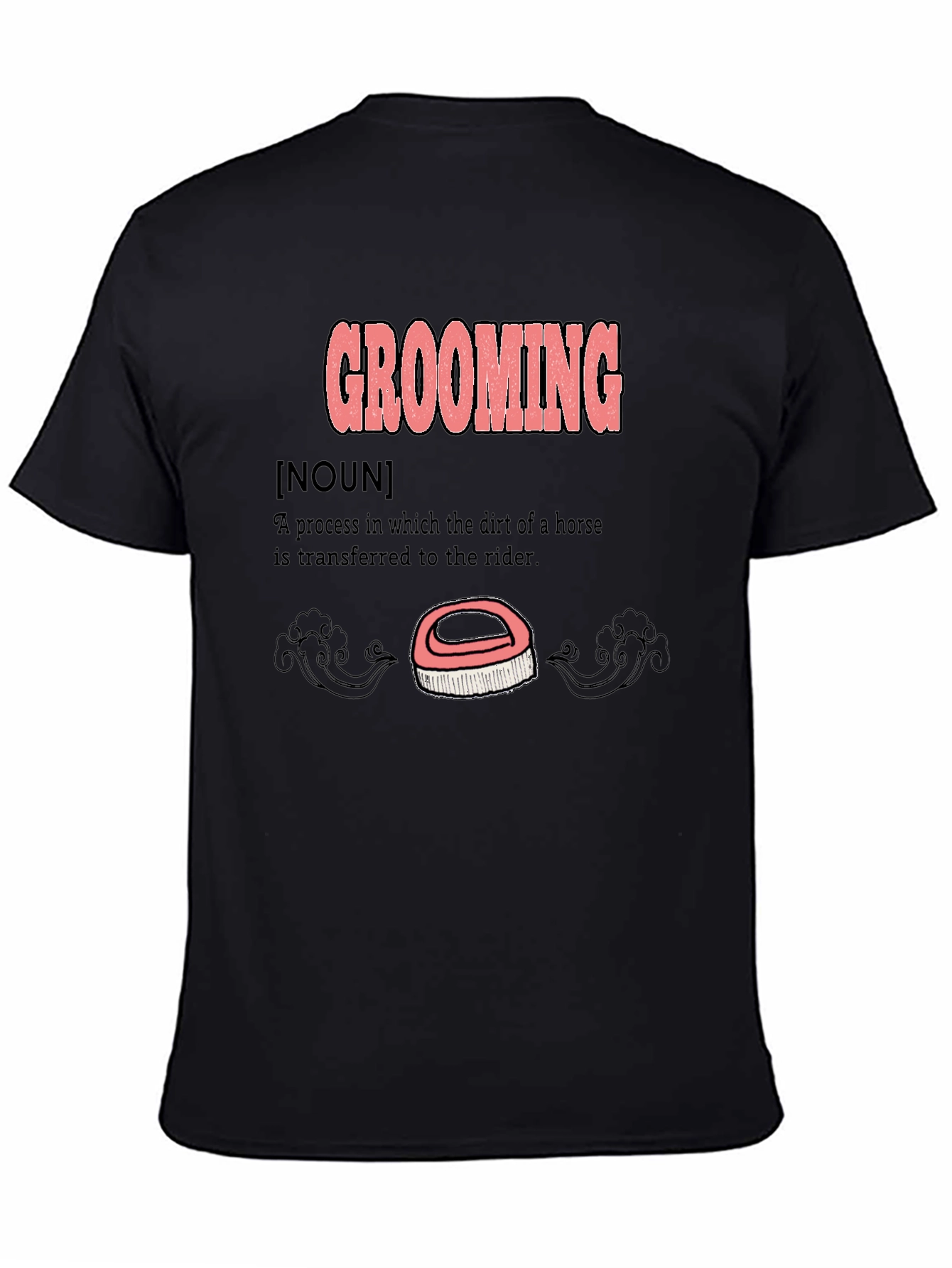 Grooming Definition T-Shirt - Horse Lover Gift