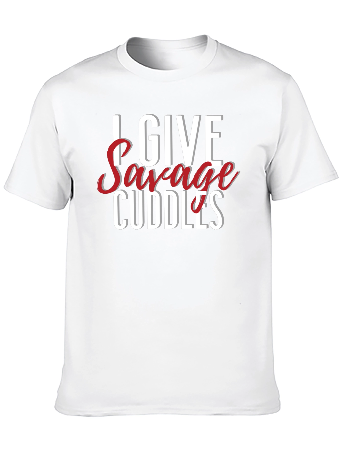 I Give Savage Cuddles Mens Black T-Shirt