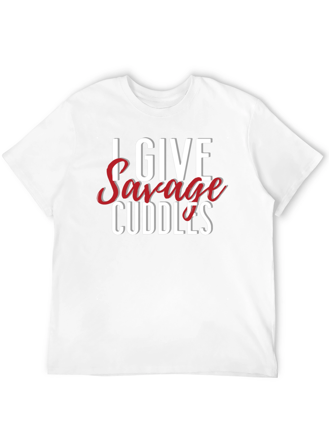 I Give Savage Cuddles Mens Black T-Shirt