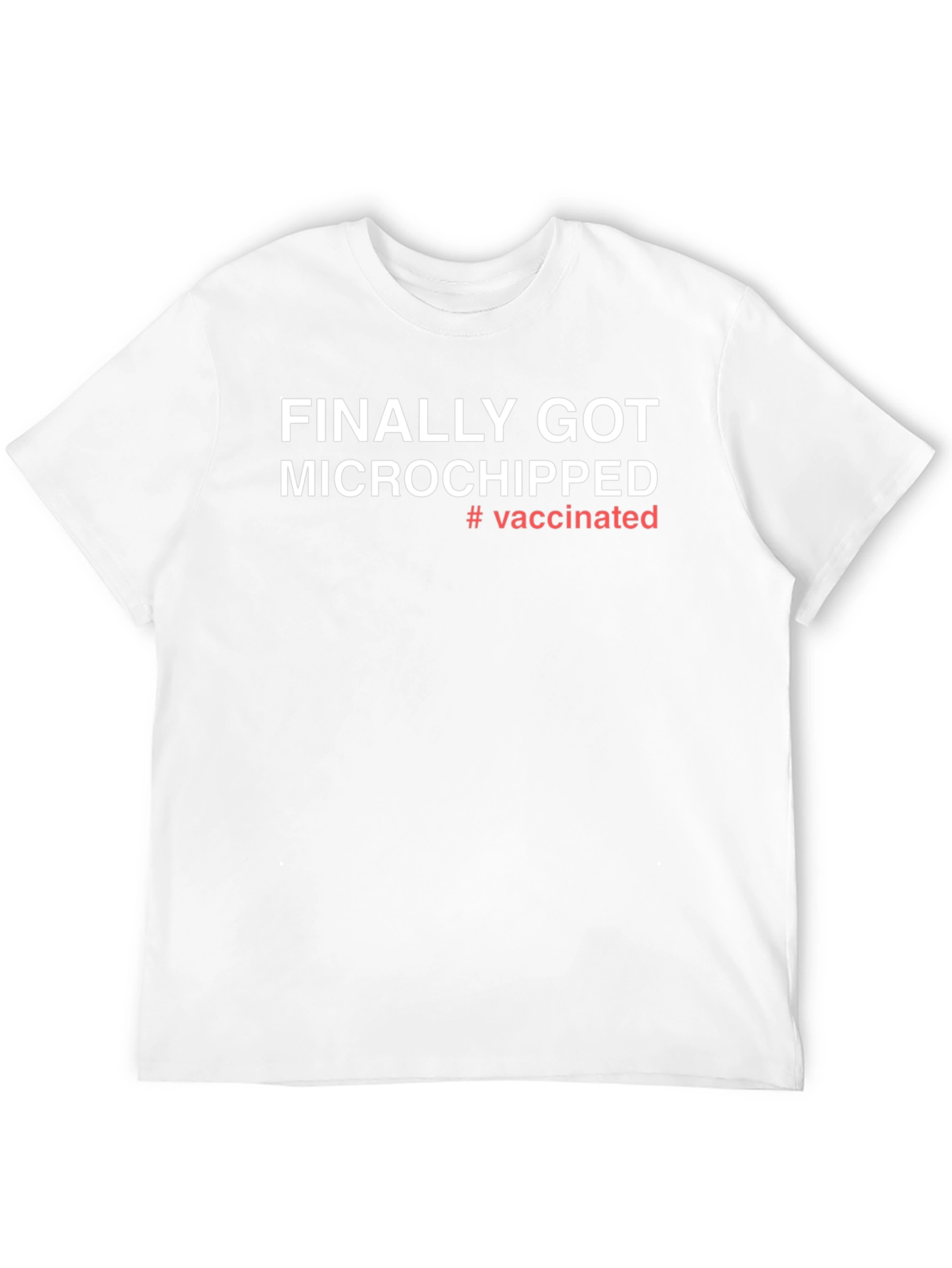 Microchipped Vaccinated T-Shirt