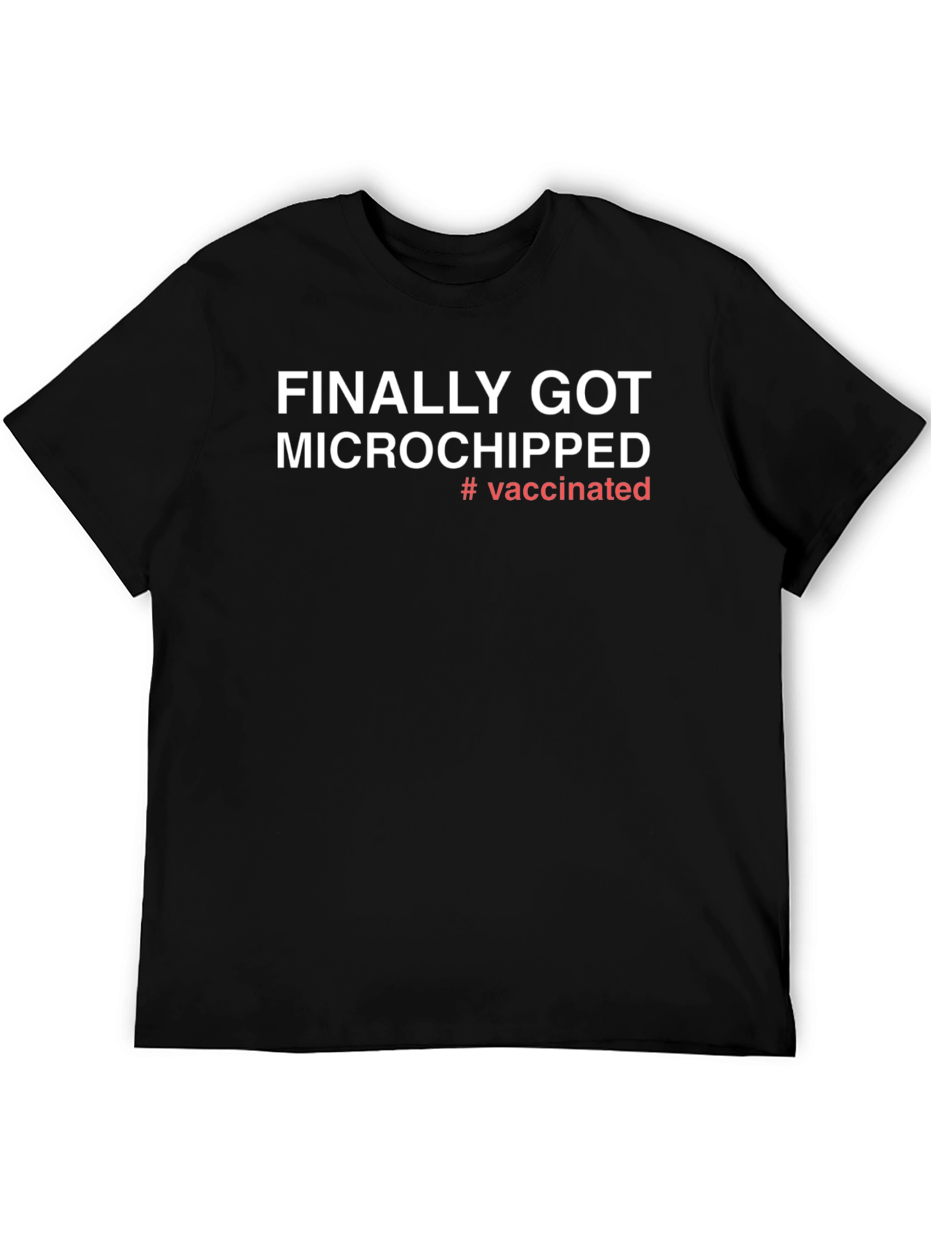 Microchipped Vaccinated T-Shirt