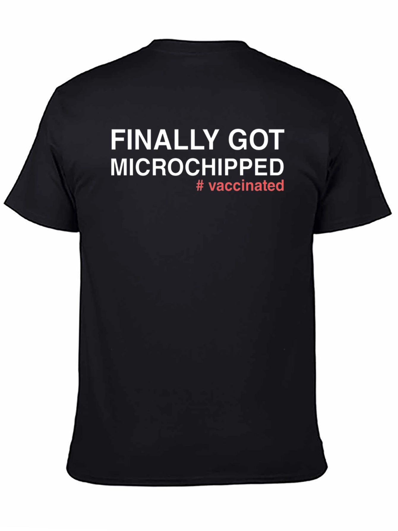 Microchipped Vaccinated T-Shirt
