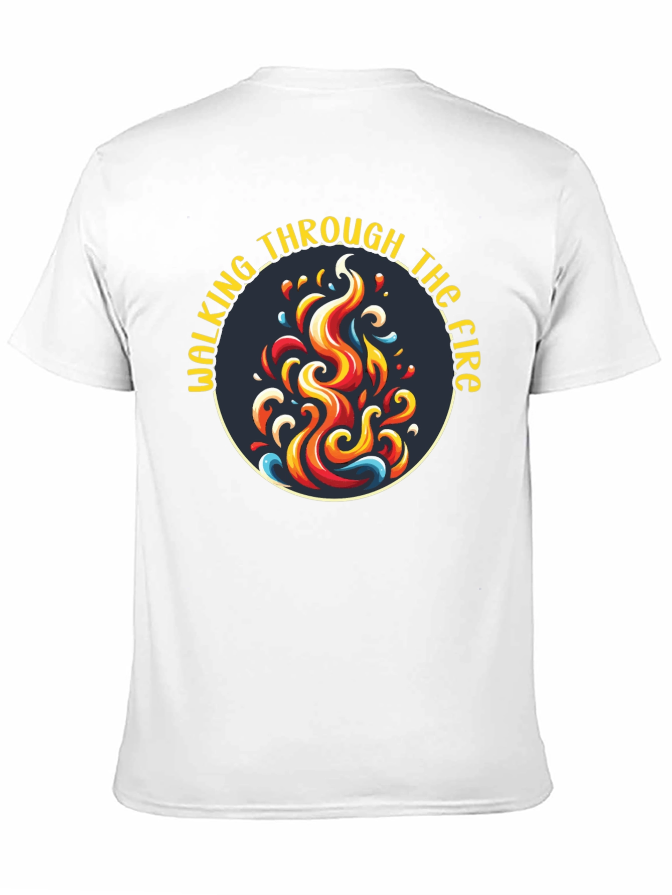 Walking Through the Fire Graphic T-Shirt
