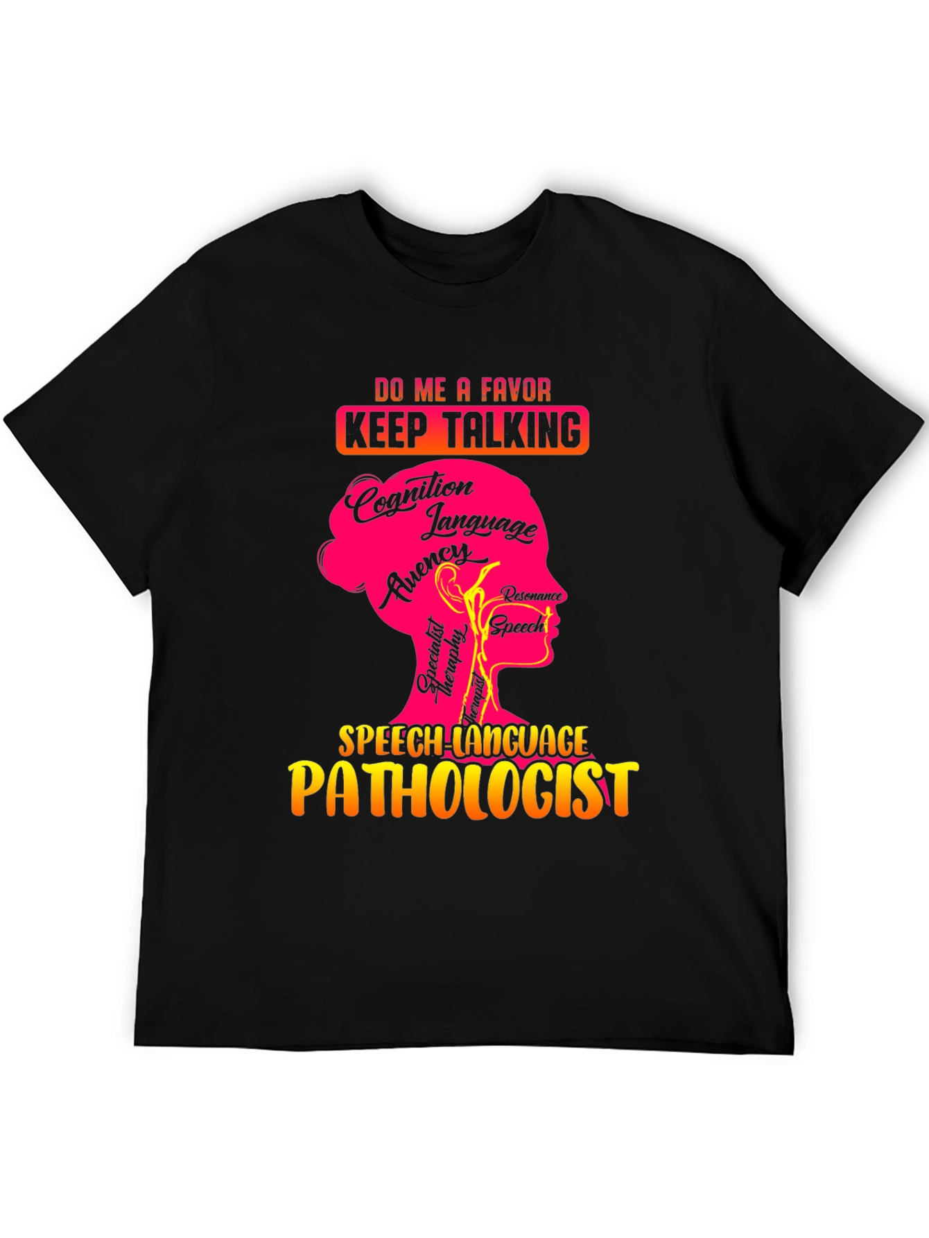 Speech Language Pathologist Graphic T-Shirt