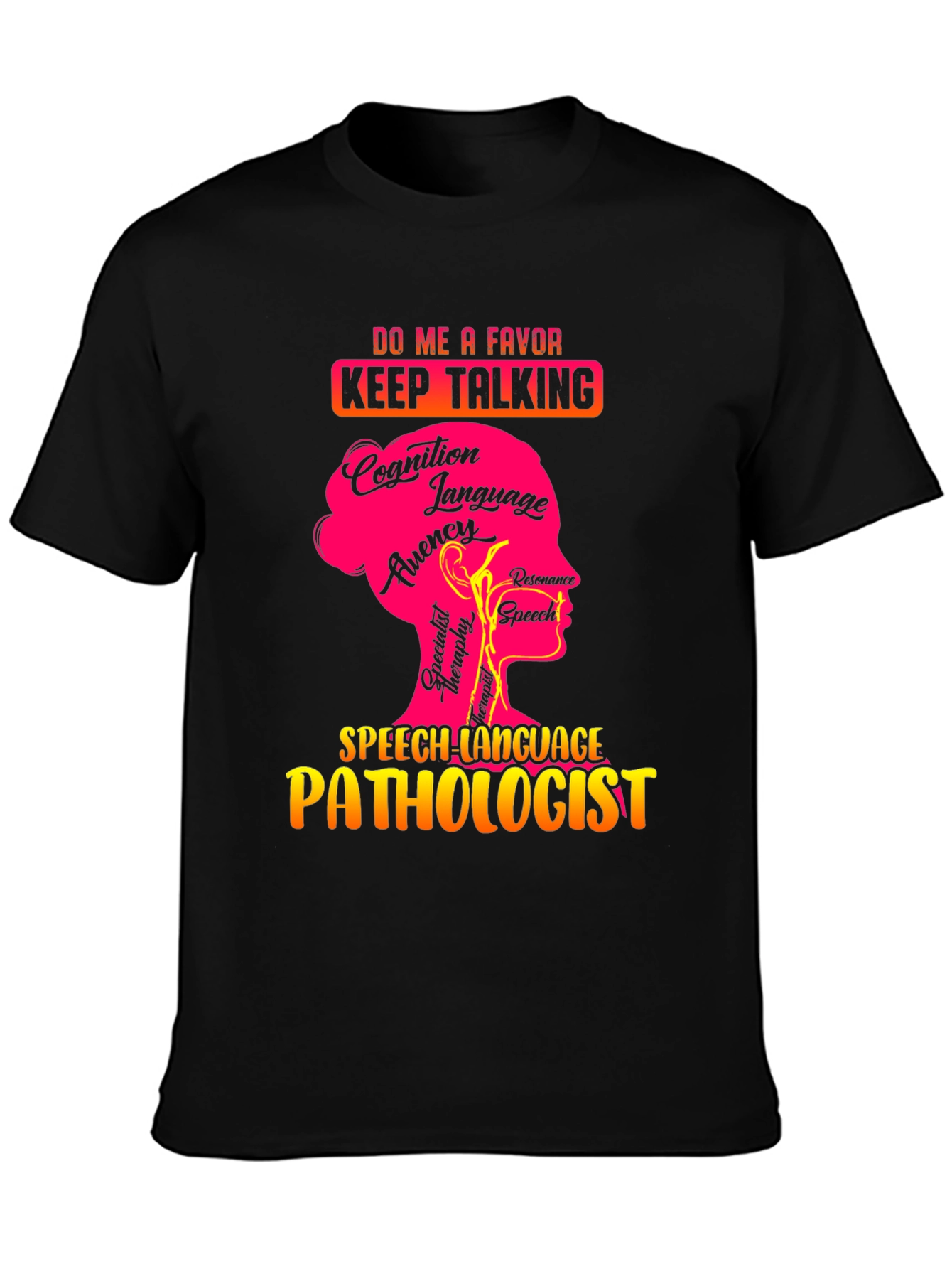 Speech Language Pathologist Graphic T-Shirt