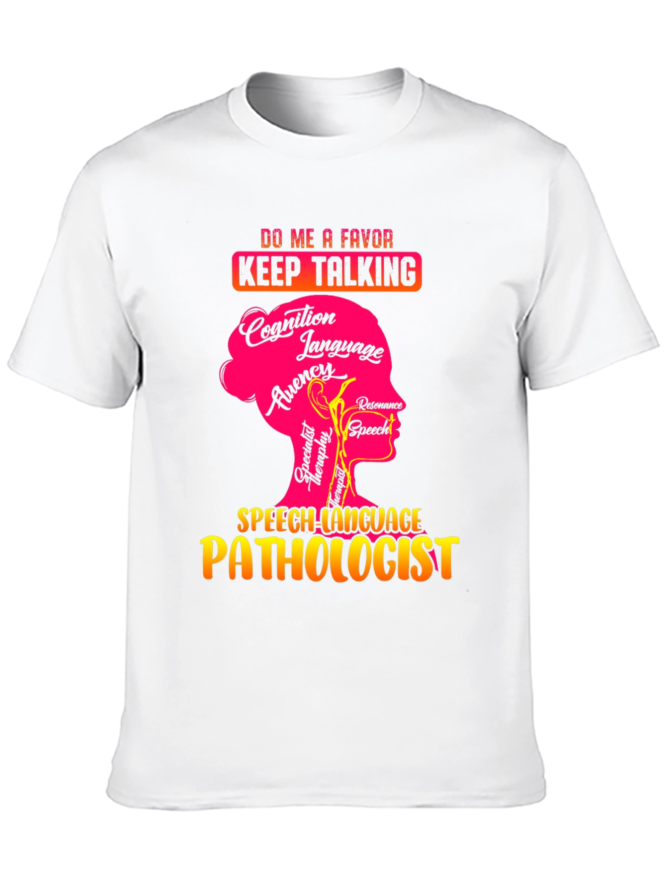 Speech Language Pathologist Graphic T-Shirt