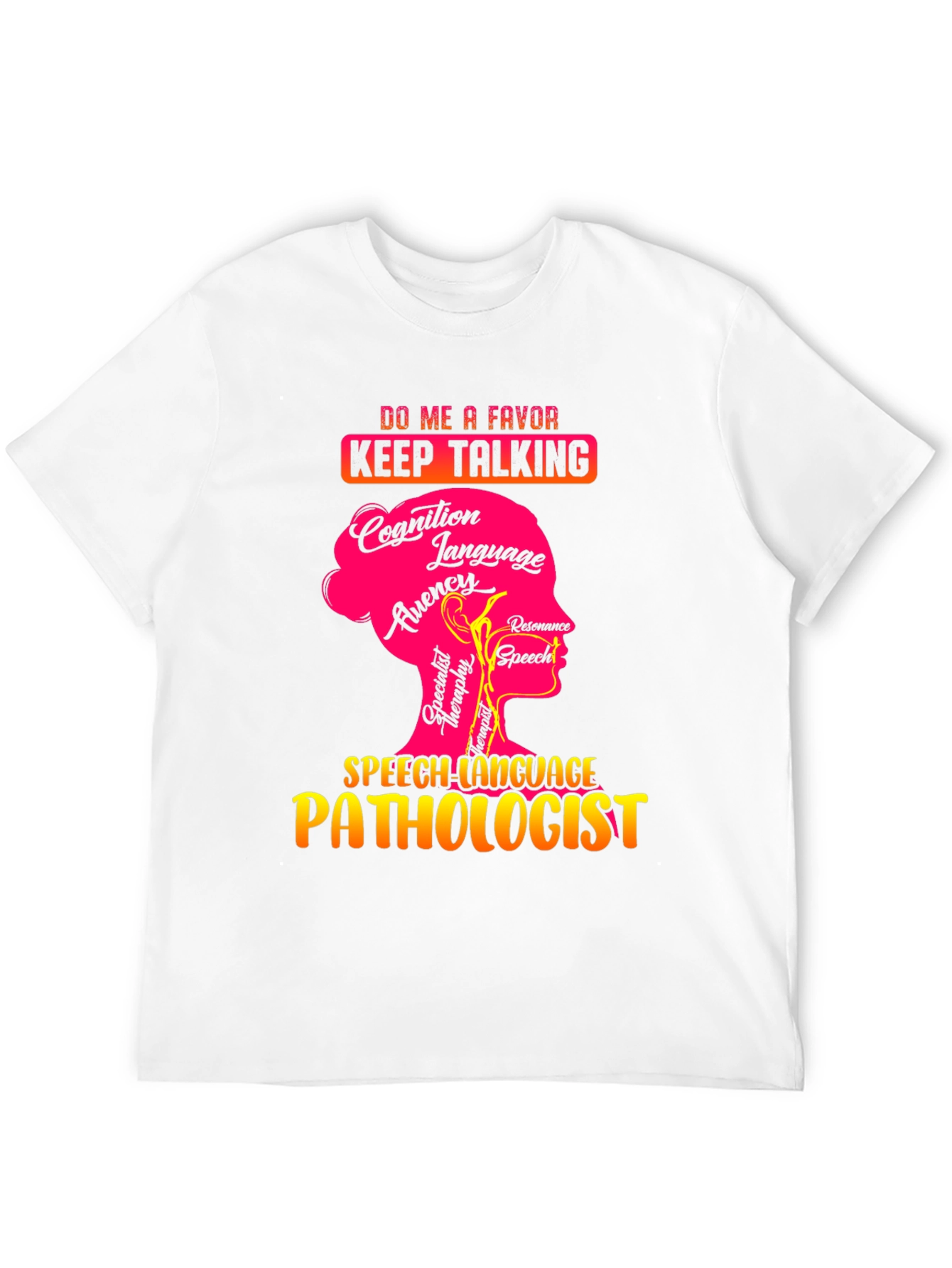 Speech Language Pathologist Graphic T-Shirt