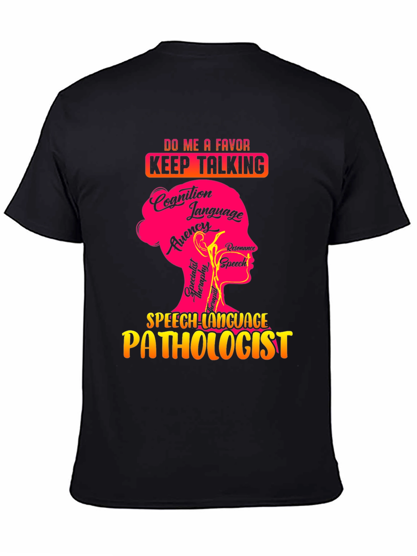 Speech Language Pathologist Graphic T-Shirt