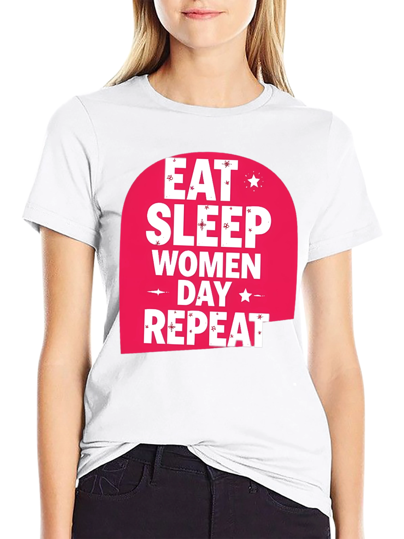 Eat Sleep Women Day Repeat Black T-Shirt