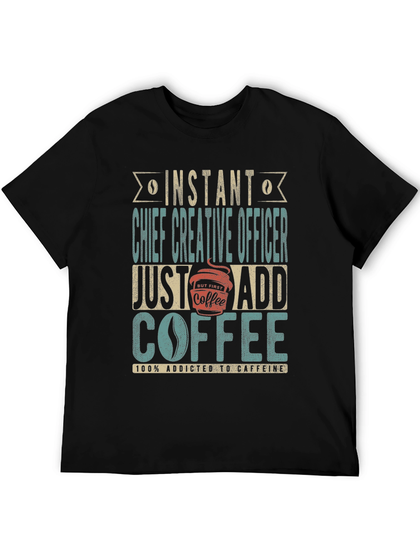 Instant Chief Creative Officer Coffee T-Shirt
