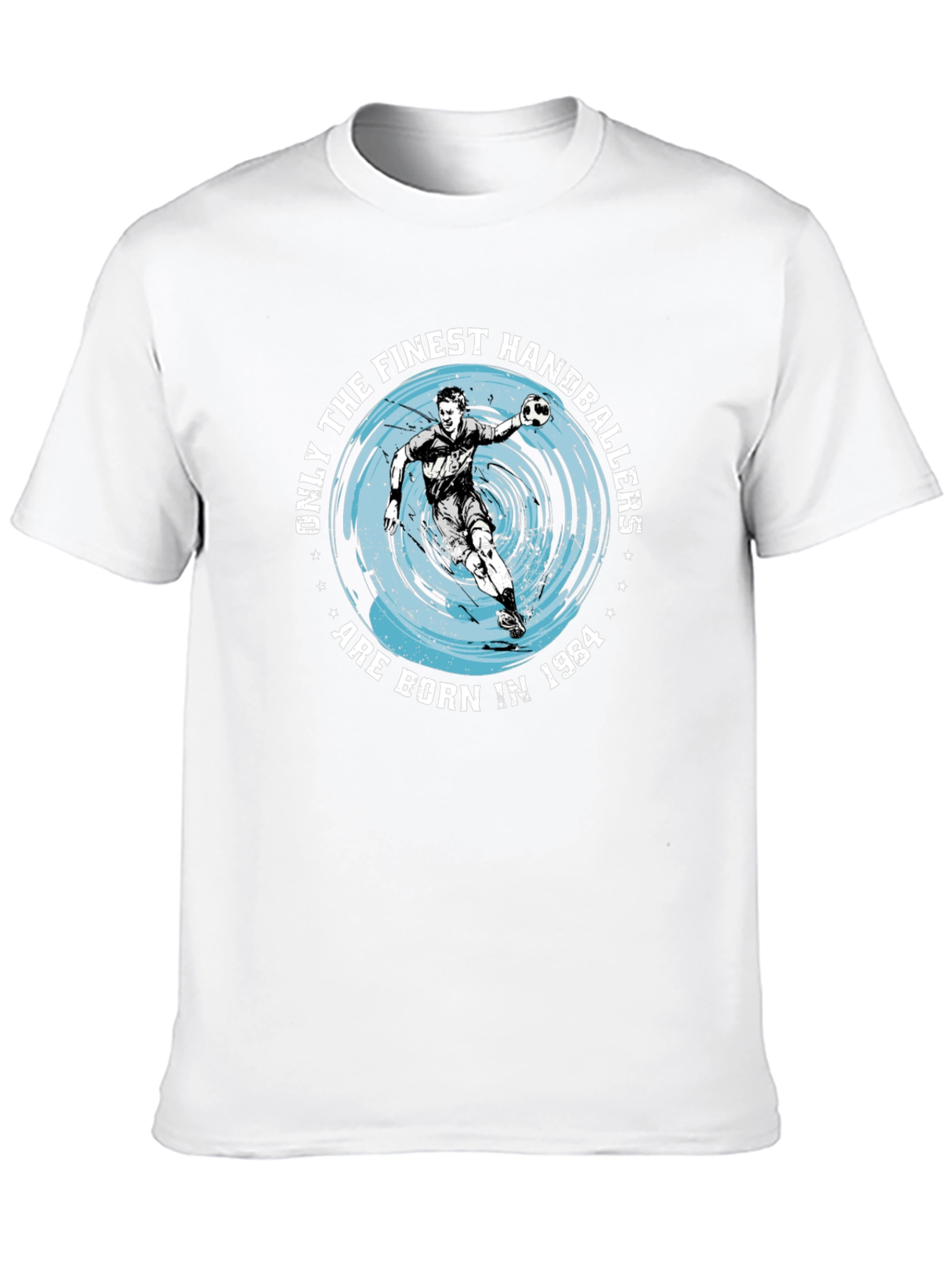 Finest Handballers Born in 1984 T-Shirt