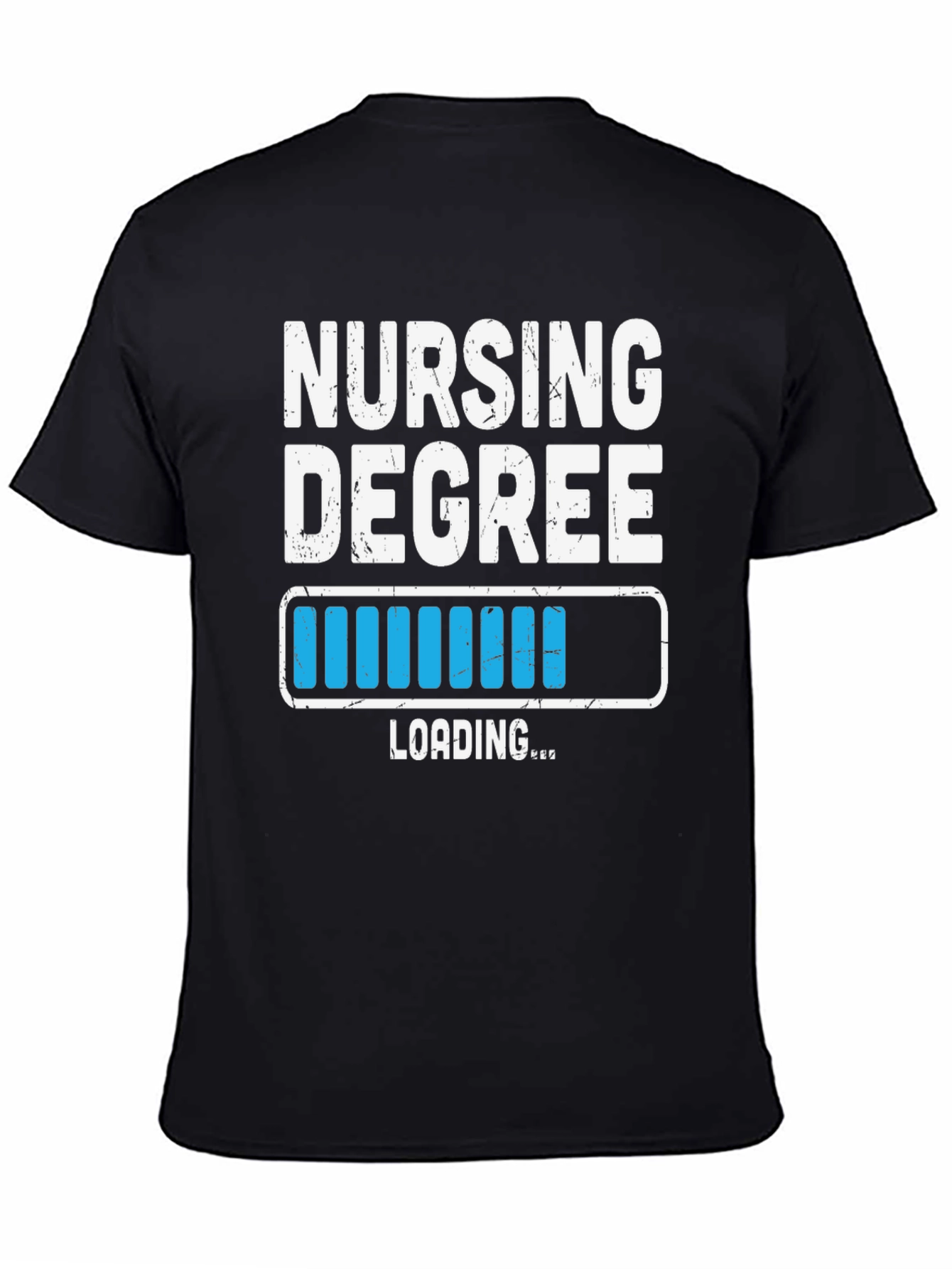 Nursing Degree Loading T-Shirt - Black