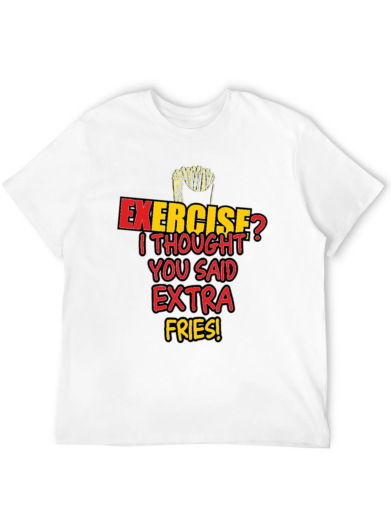Extra Fries Graphic Tee - Funny Foodie Shirt