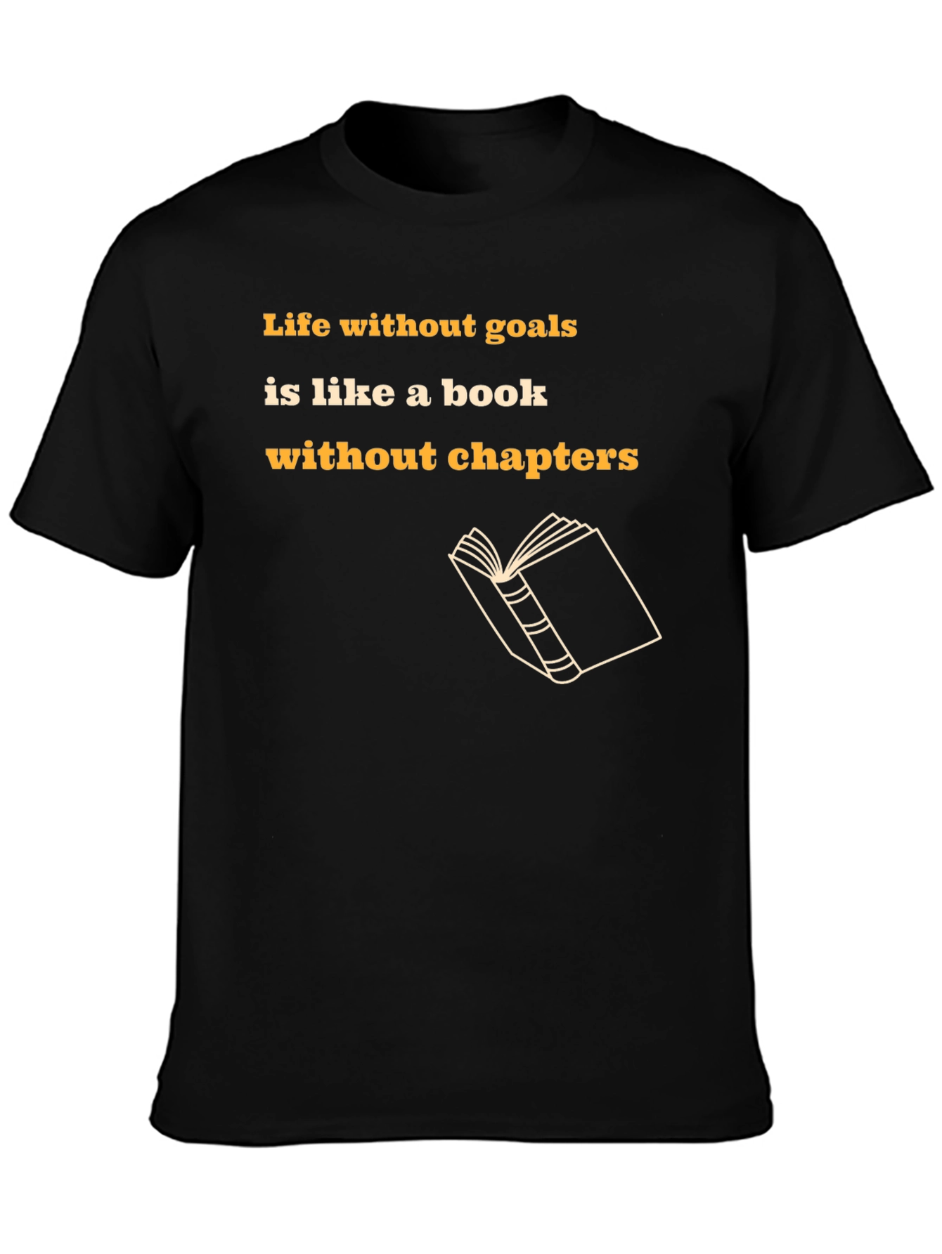 Motivational Black T-Shirt - Life Without Goals