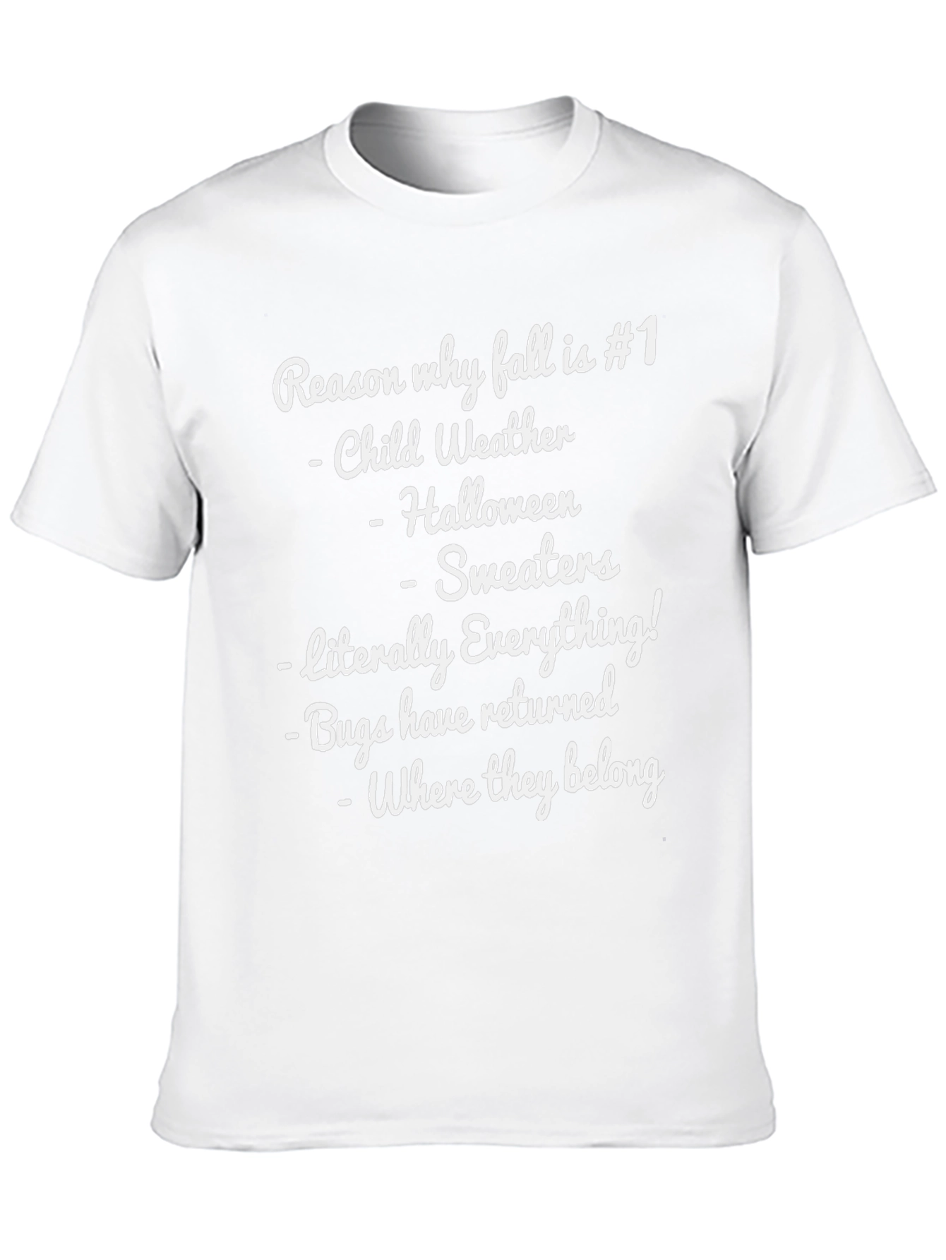 Fall Season T-Shirt: Reasons Why Fall is #1